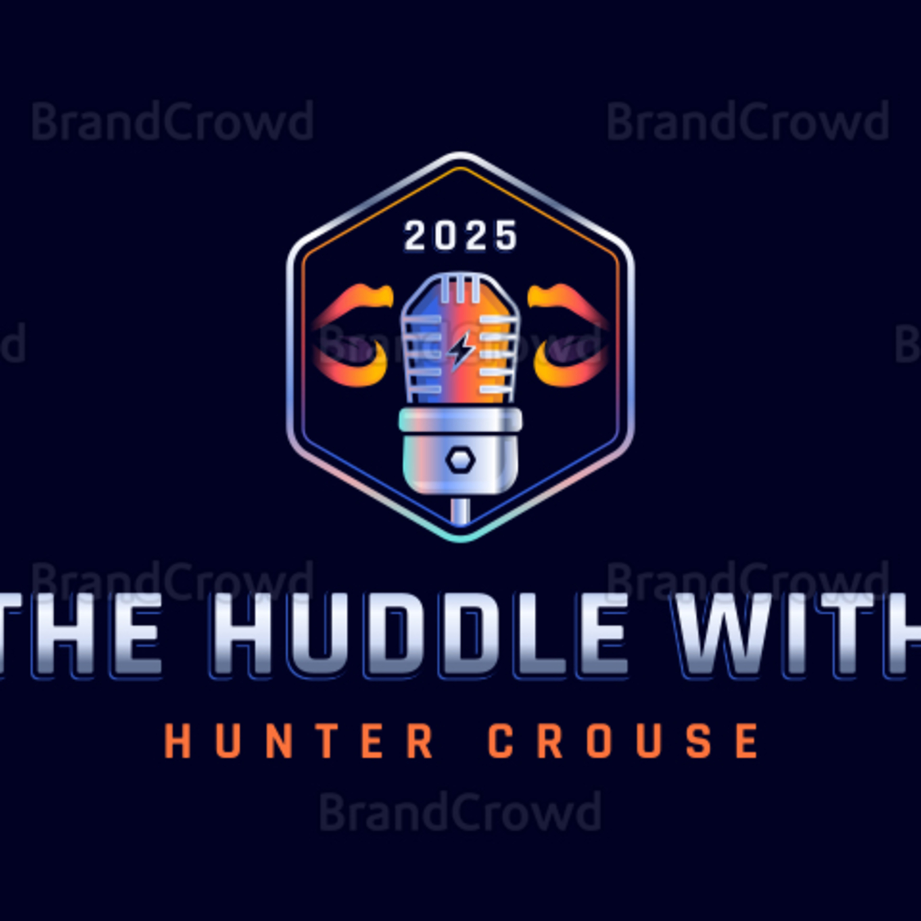 Logo of the podcast The Huddle with Hunter Crouse
Podcast The Huddle with Hunter Crouse
