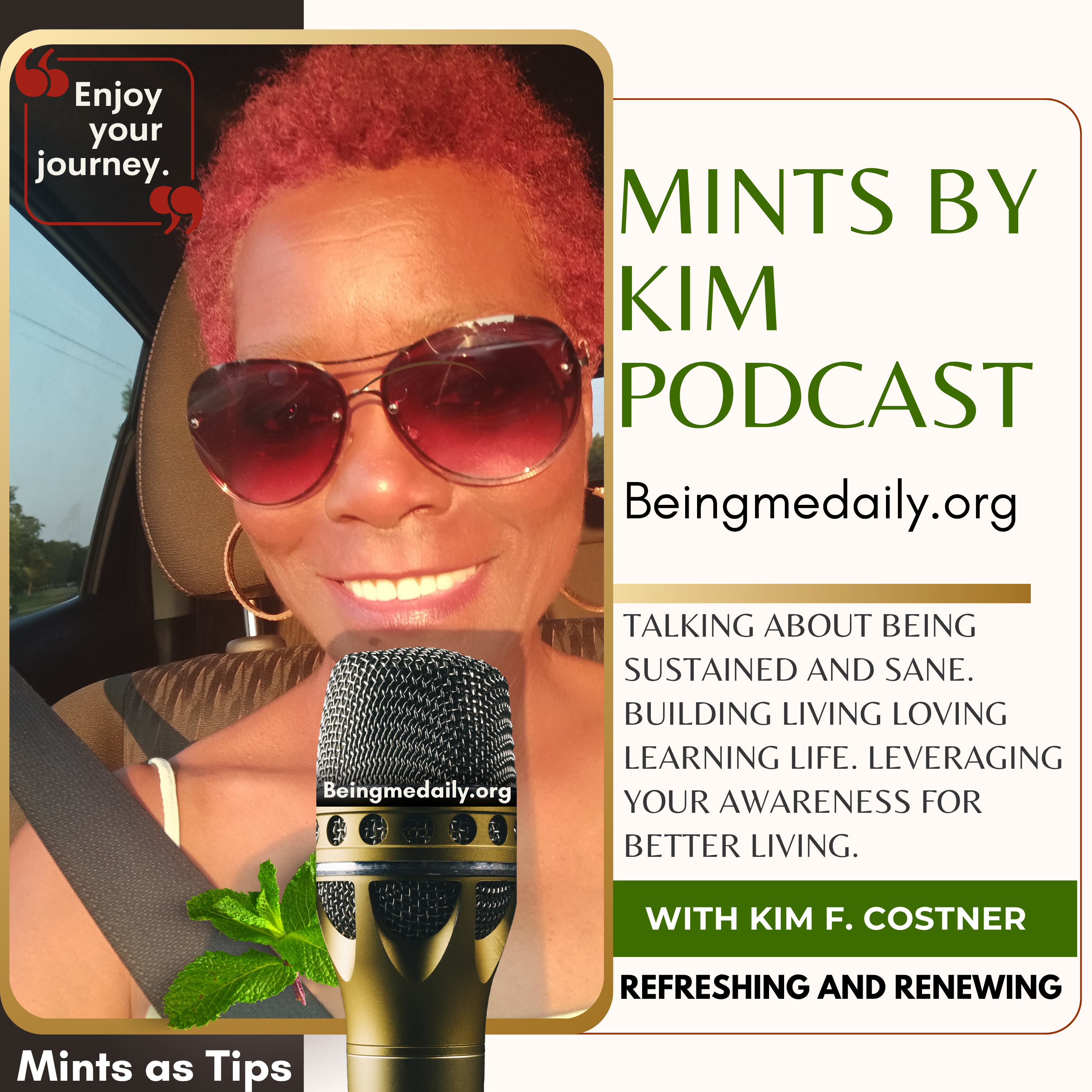 Mints By Kim Podcast - Being Me Daily