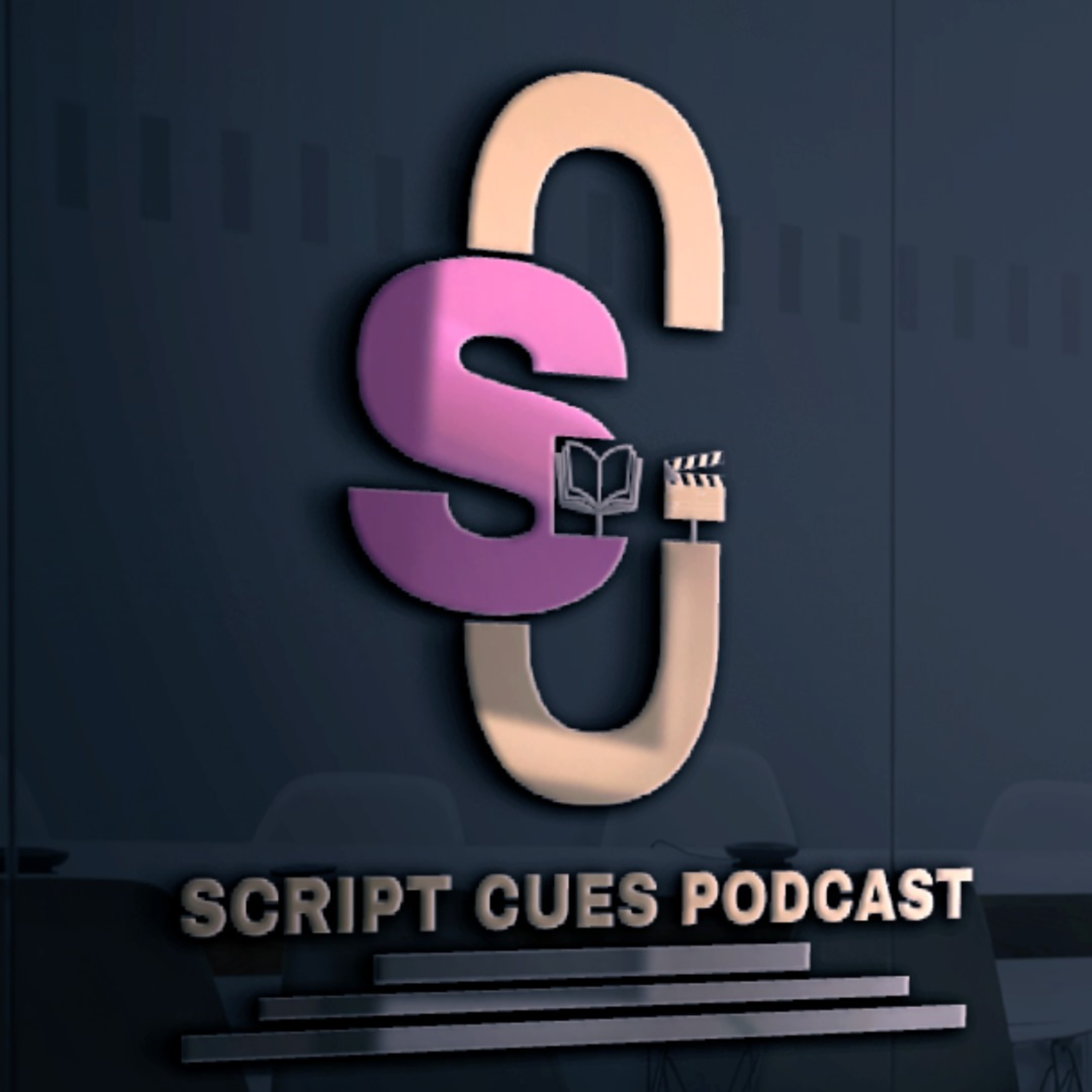 SCRIPT CUES PODCAST