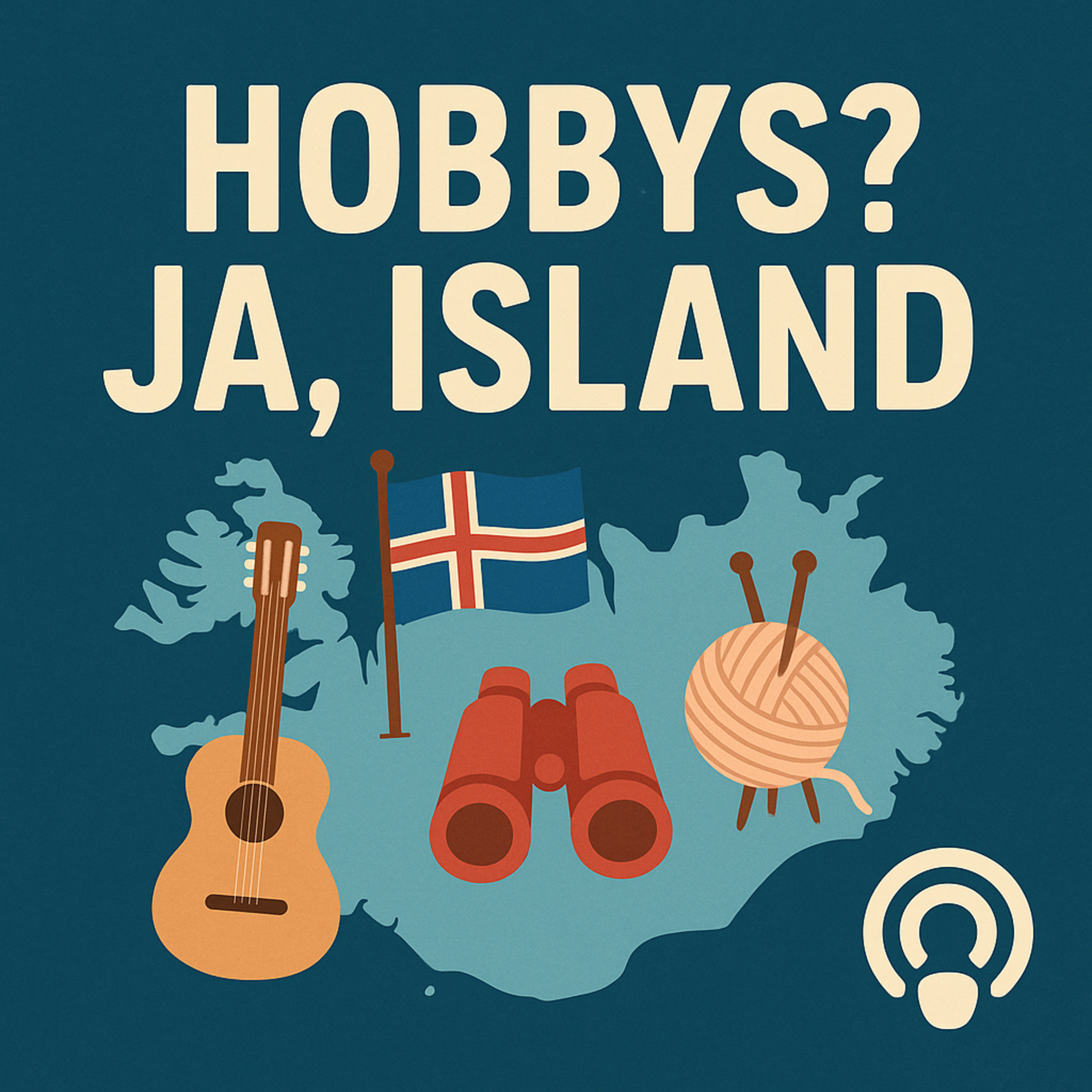 Hobbys? Ja, Island!