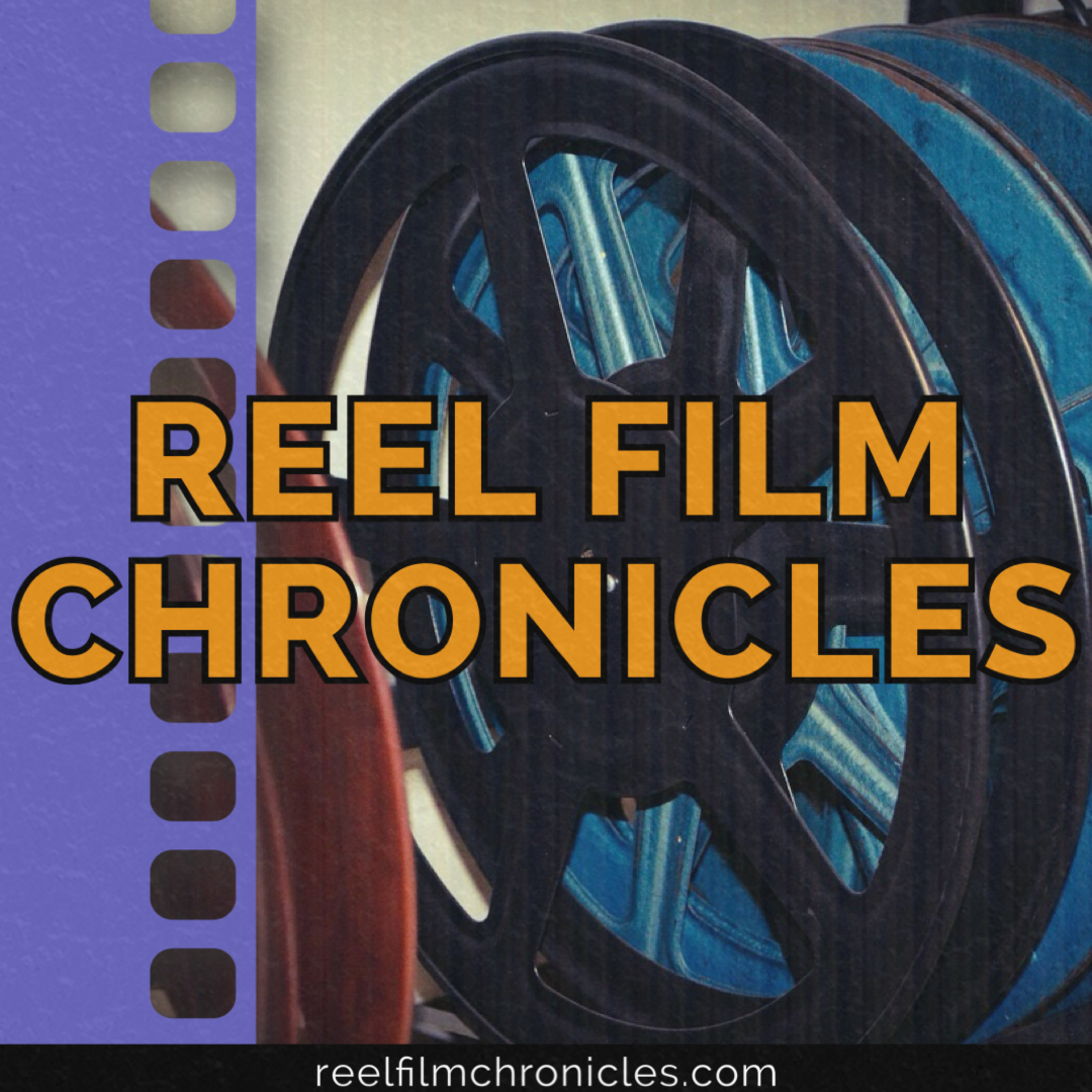 Reel Film Chronicles