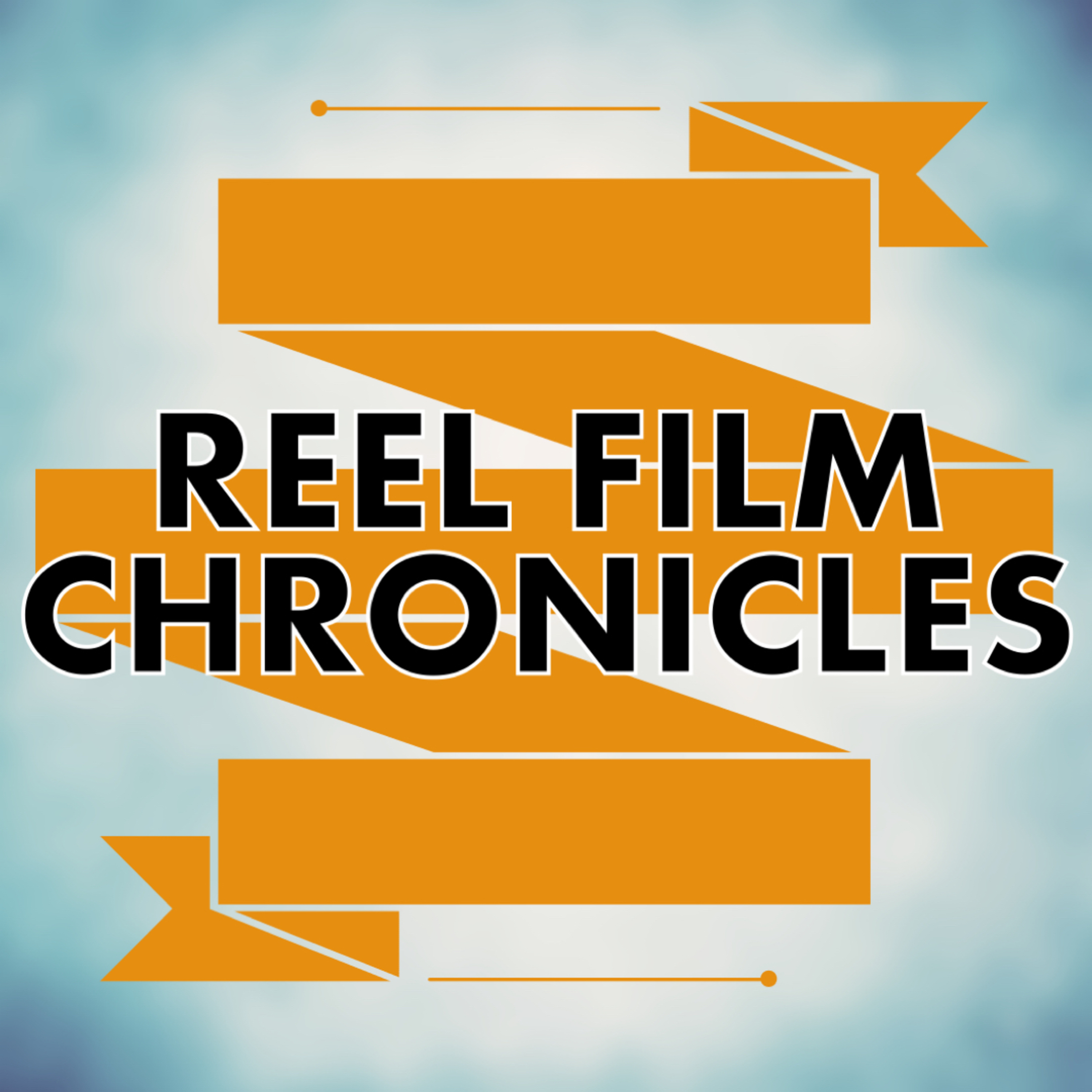 Reel Film Chronicles