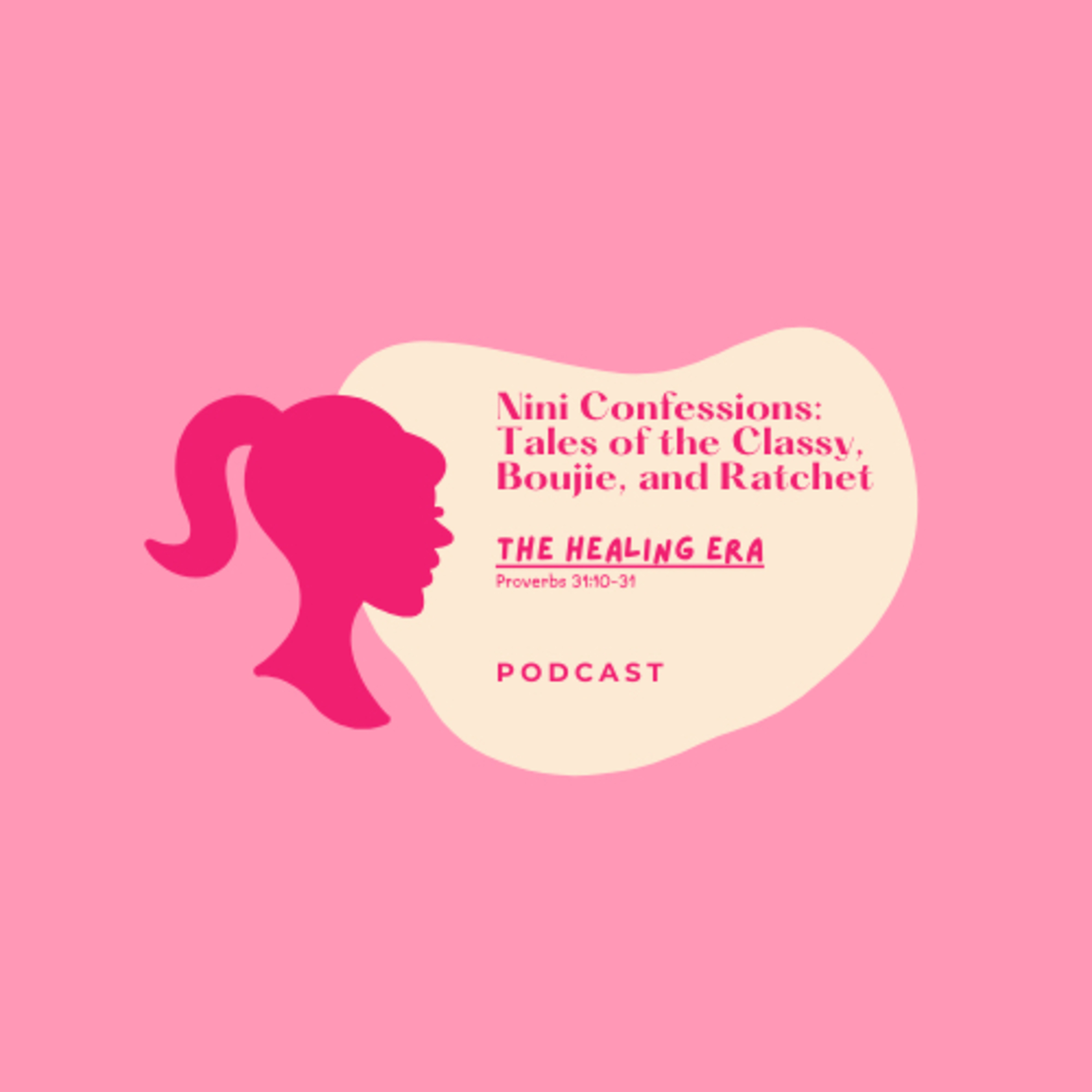 Nini Confessions: Tales of the classy, boujie, and ratchet