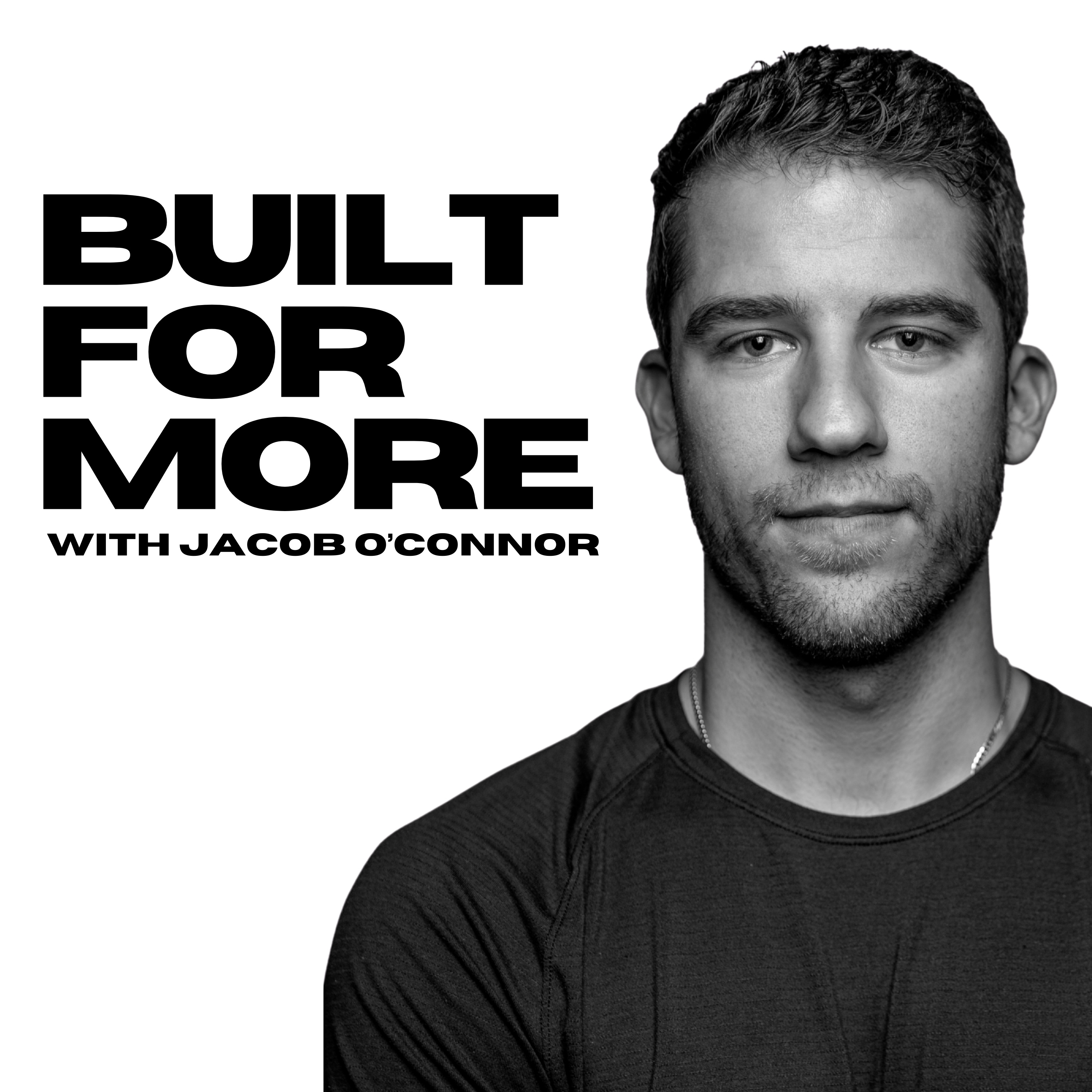 Built For More with Jacob O\'Connor