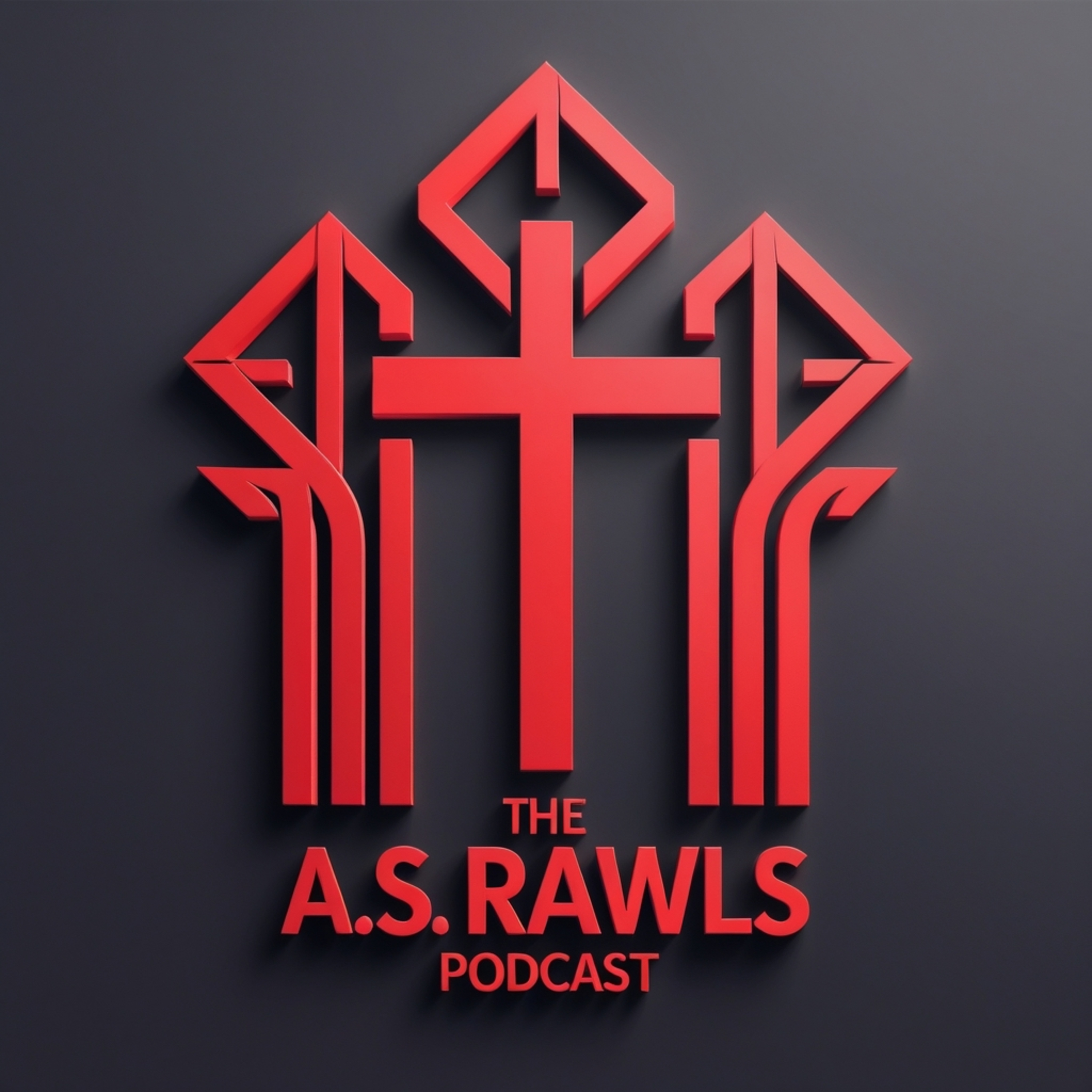 The A.S. Rawls Podcast