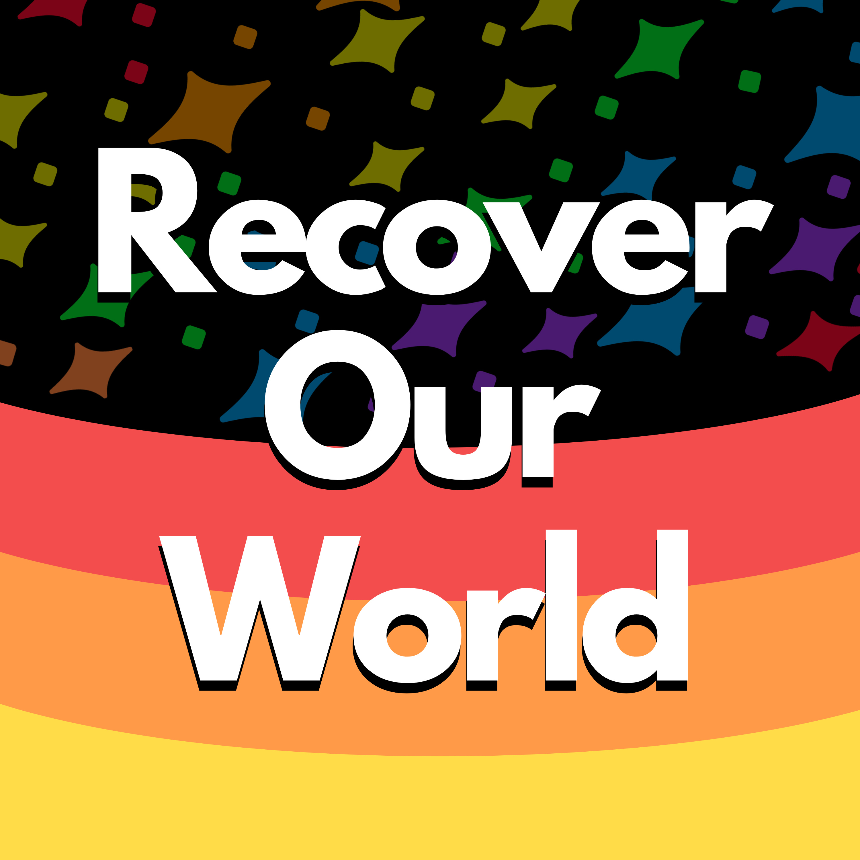 Recover Our World
