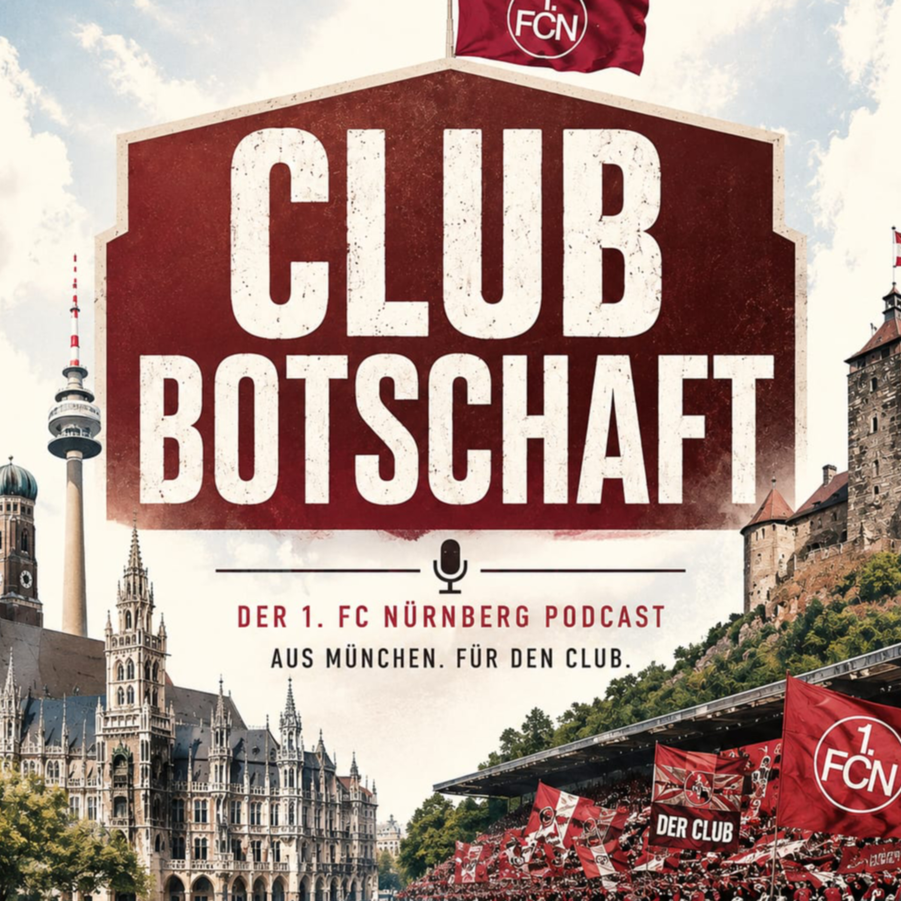 #001 Die Club Botschaft - Neue Saison, neuer Name