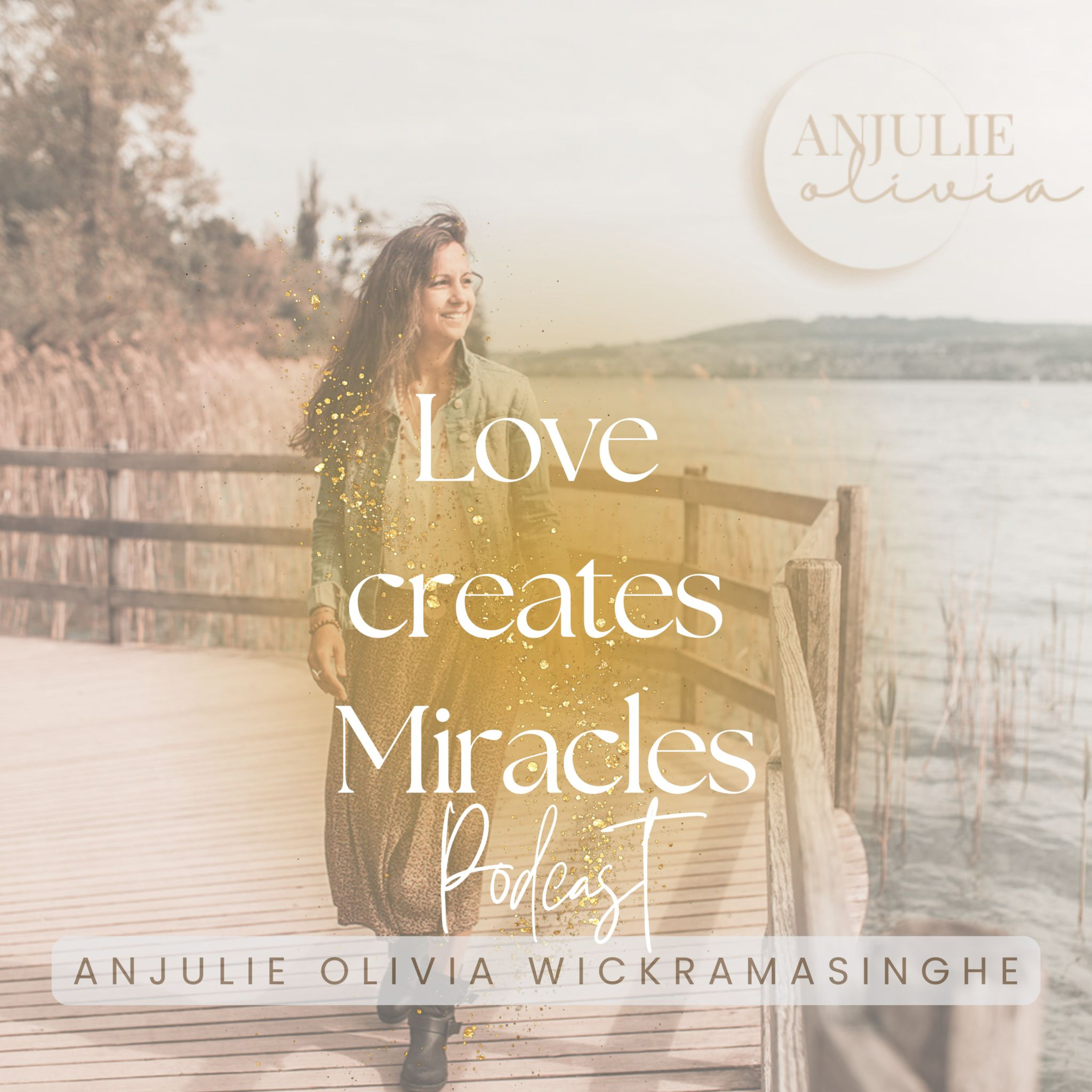 Love creates Miracles podcast artwork
