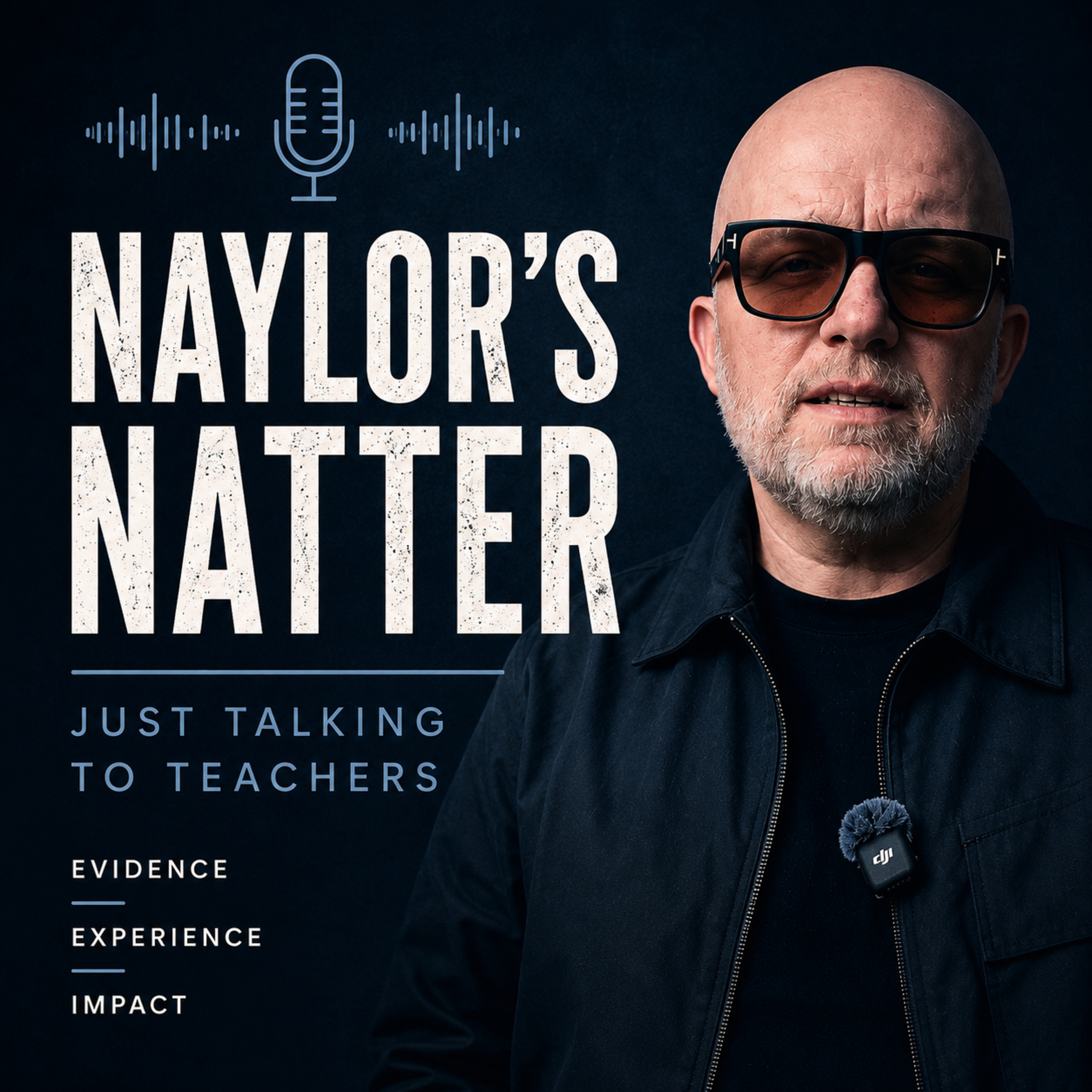 Naylors Natter 2.0 Episode 1 :The first five minutes- make or break 