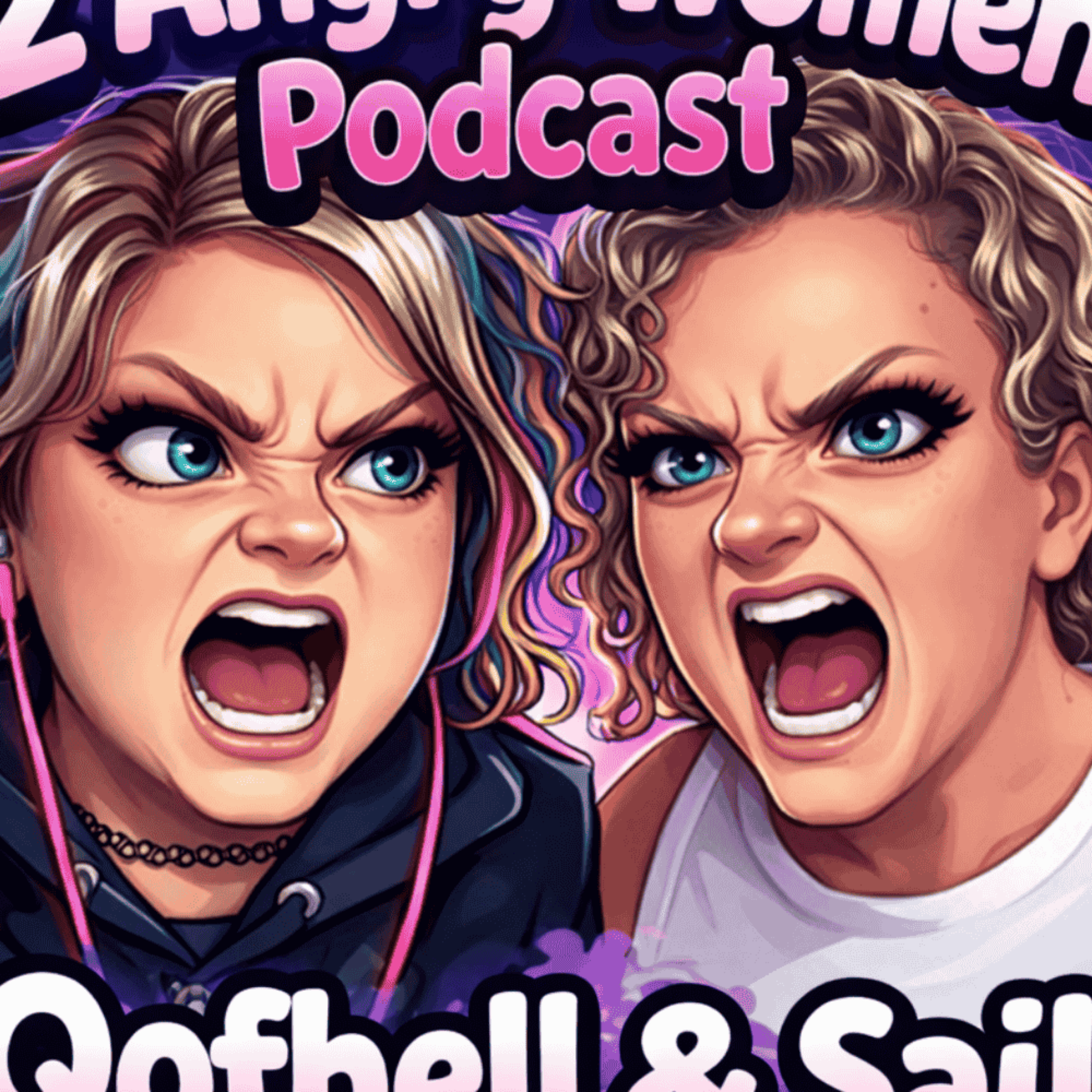 Two Angry Women Podcast (Trailer) episode artwork