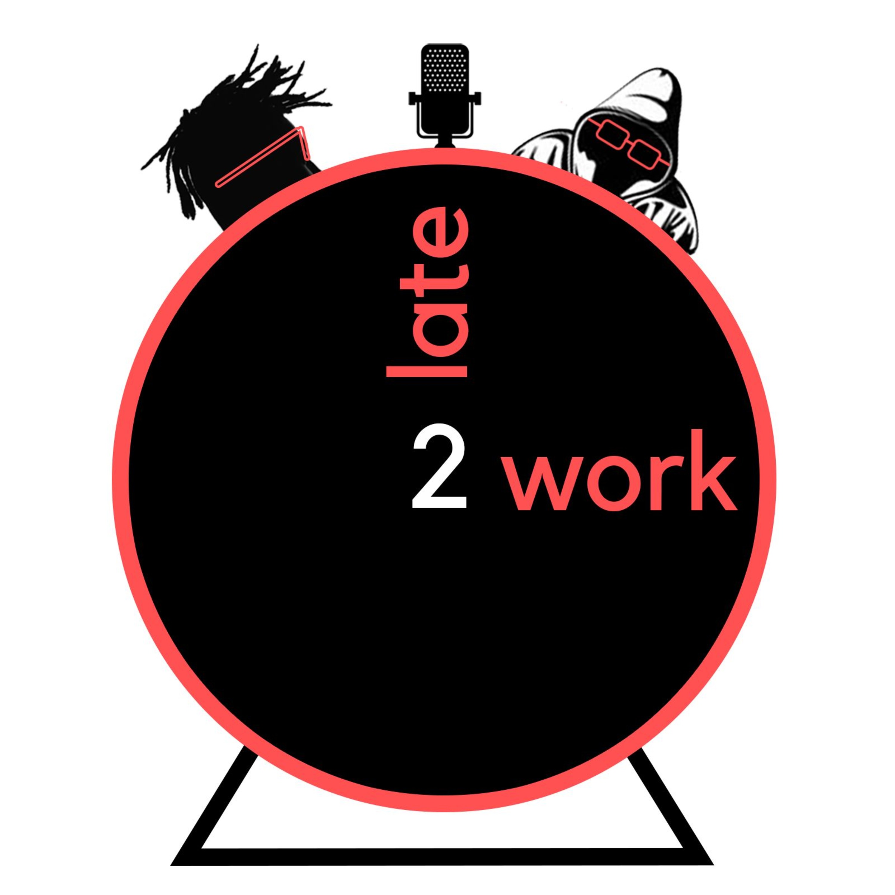 Late2Work podcast artwork
