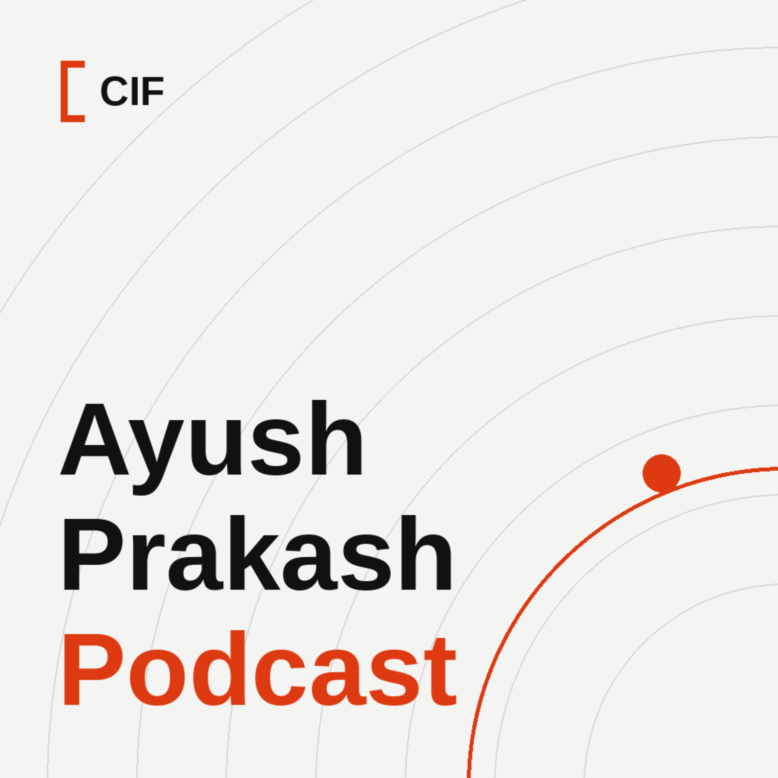 Ayush Prakash Podcast