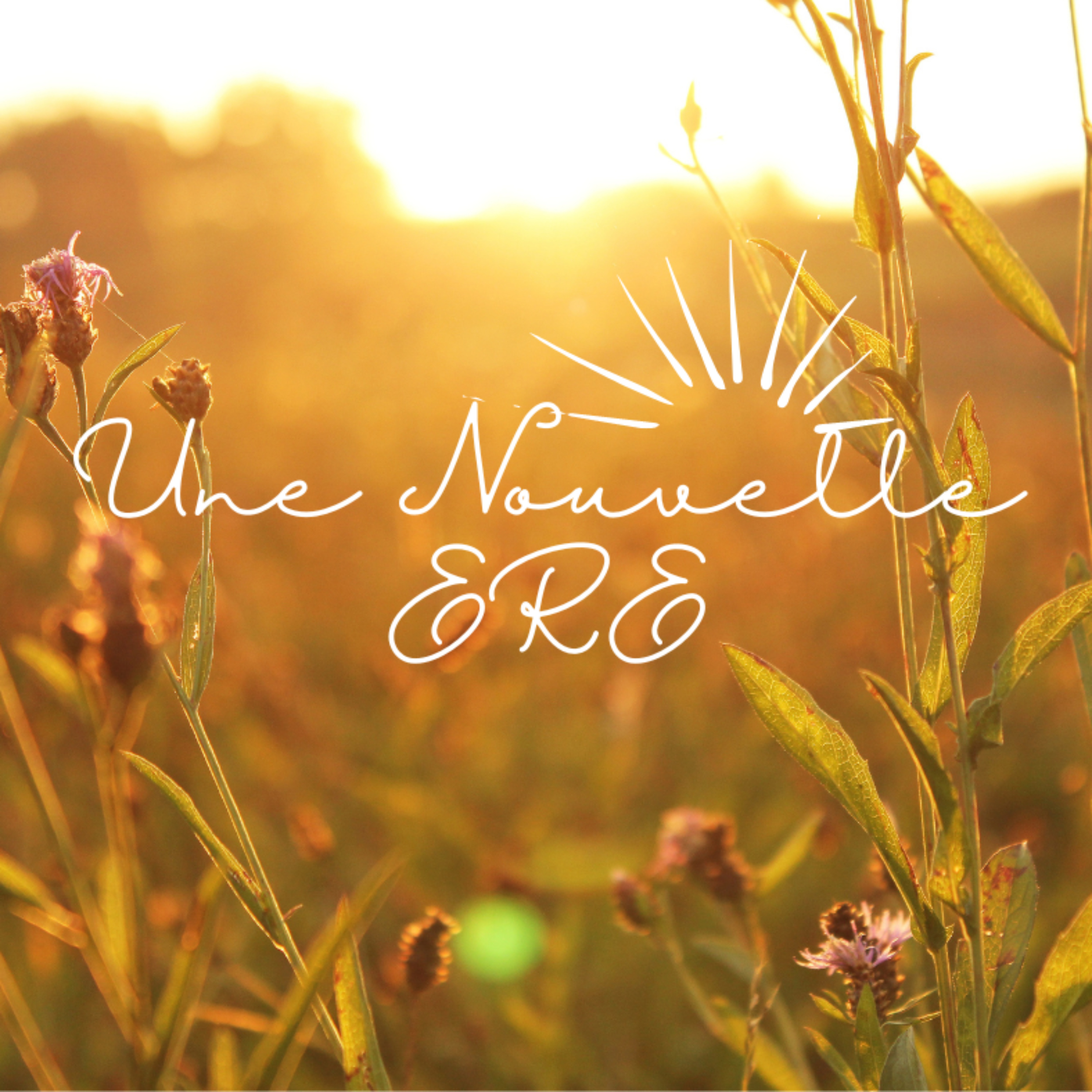 Une Nouvelle Ere