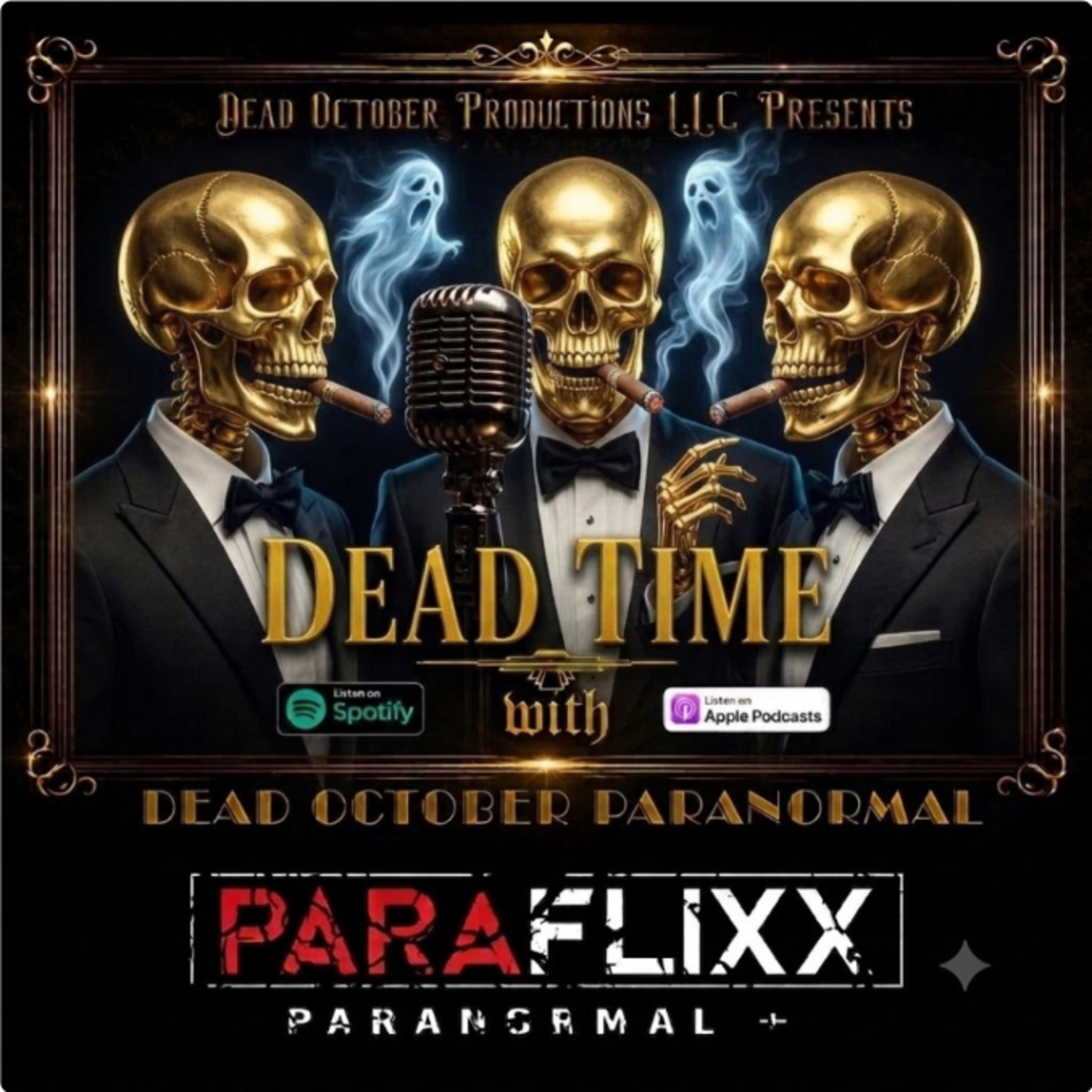 DEAD TIME with Dead October Paranormal