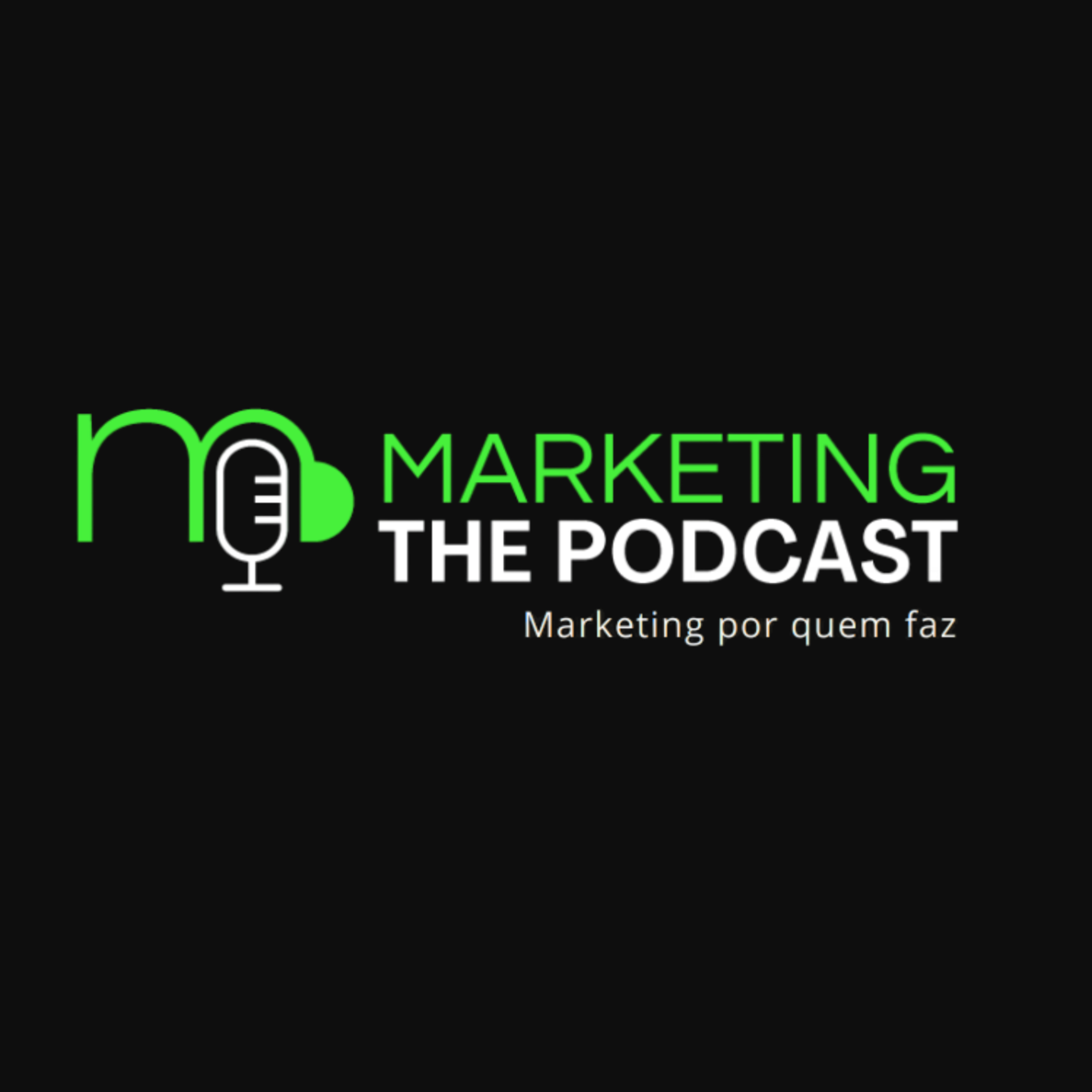 Marketing - The Podcast