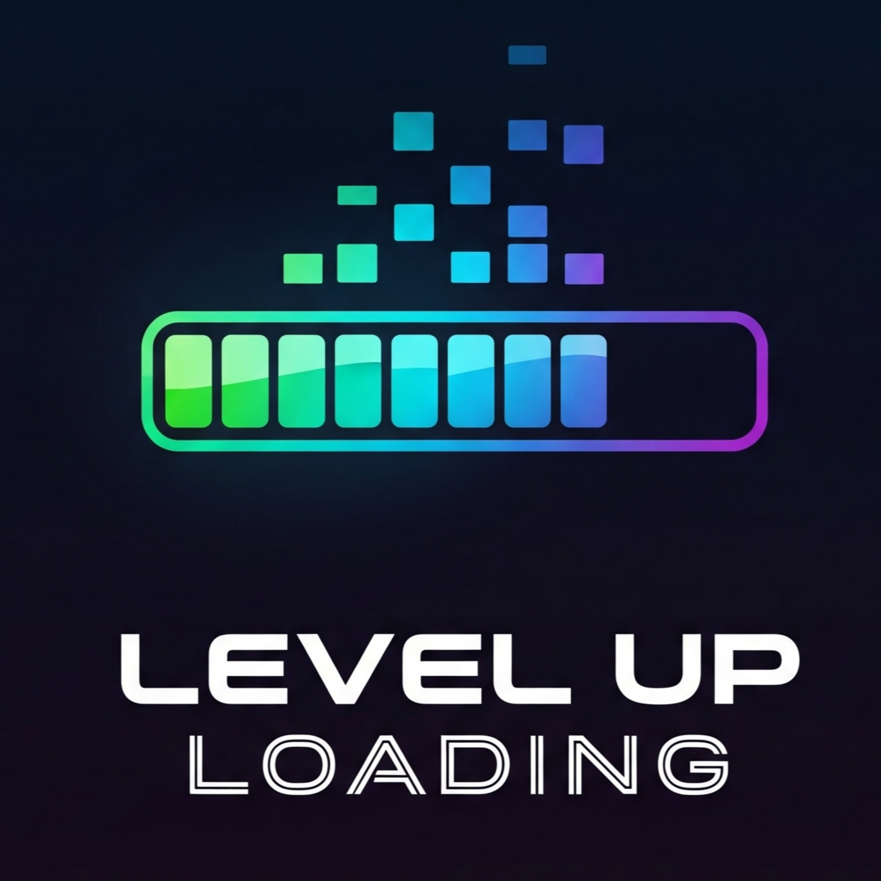 Level Up Loading: Fight Feelings, Face Facts