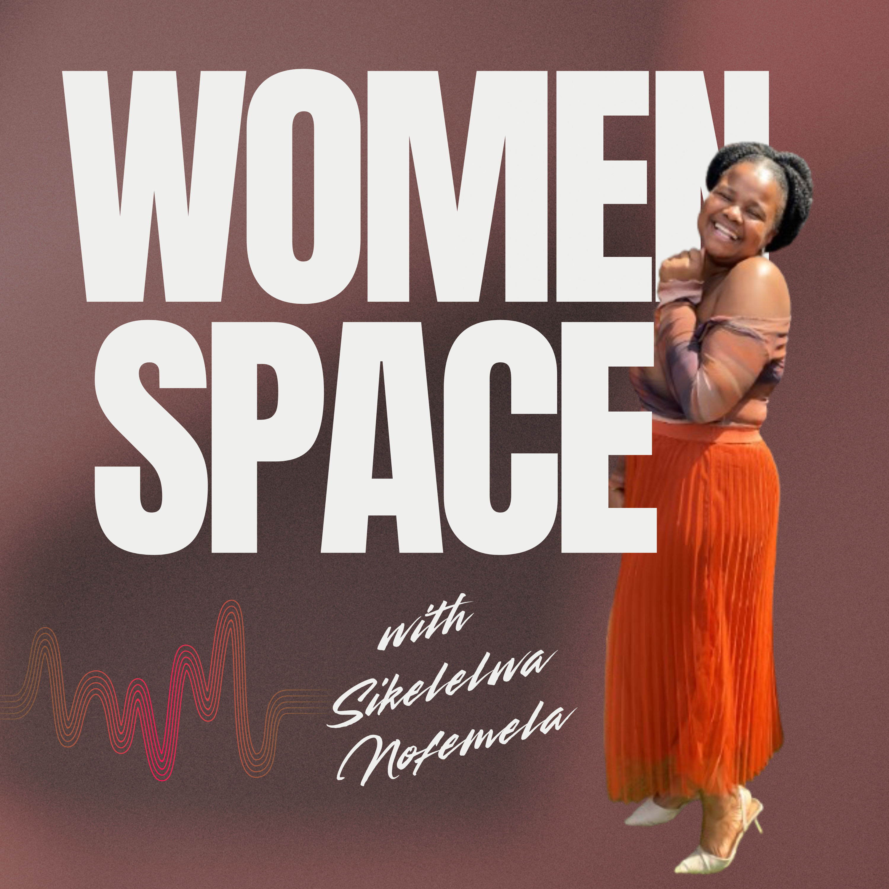 Women Space with Sike Nofemela