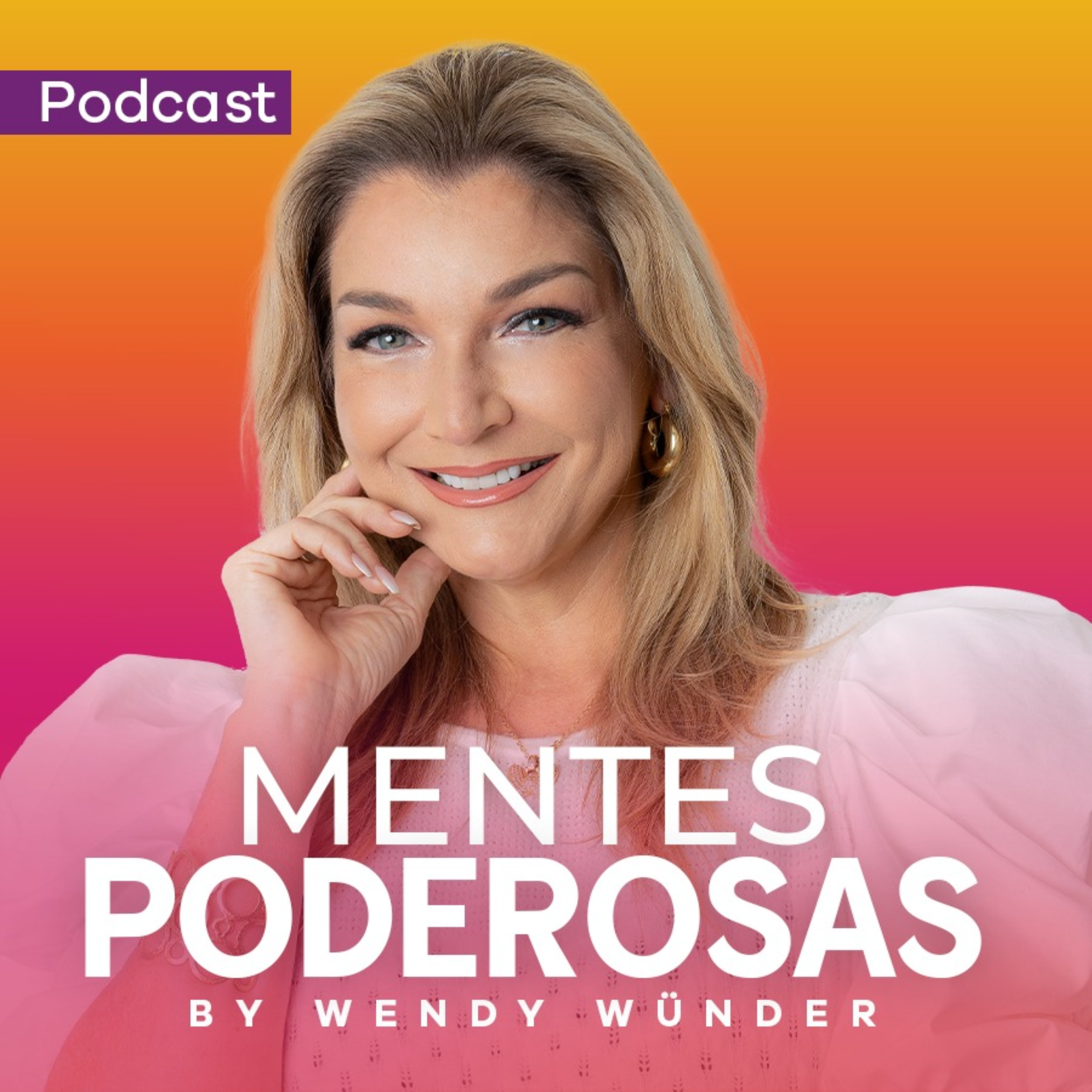 Mentes Poderosas by Wendy Wünder
