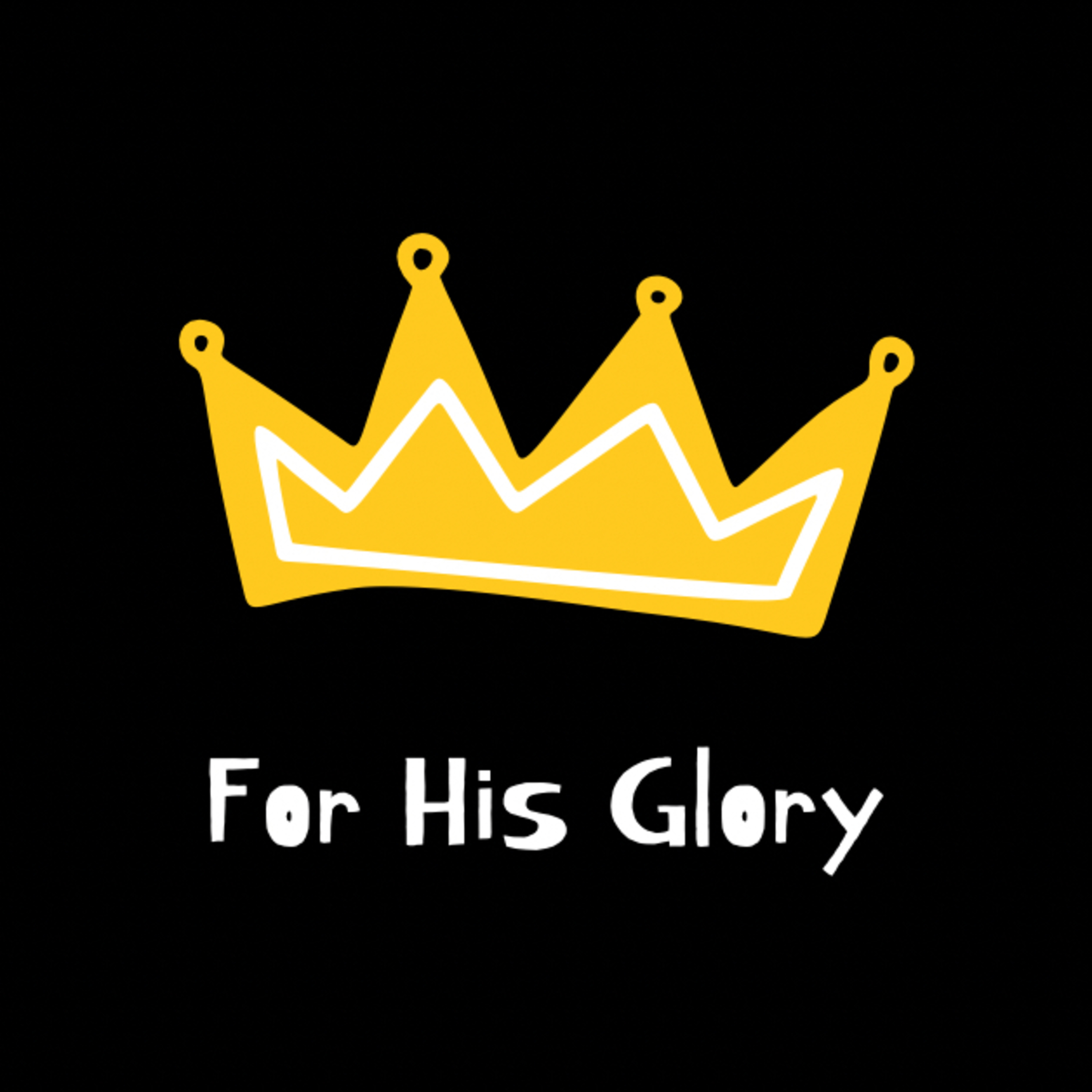 For His Glory