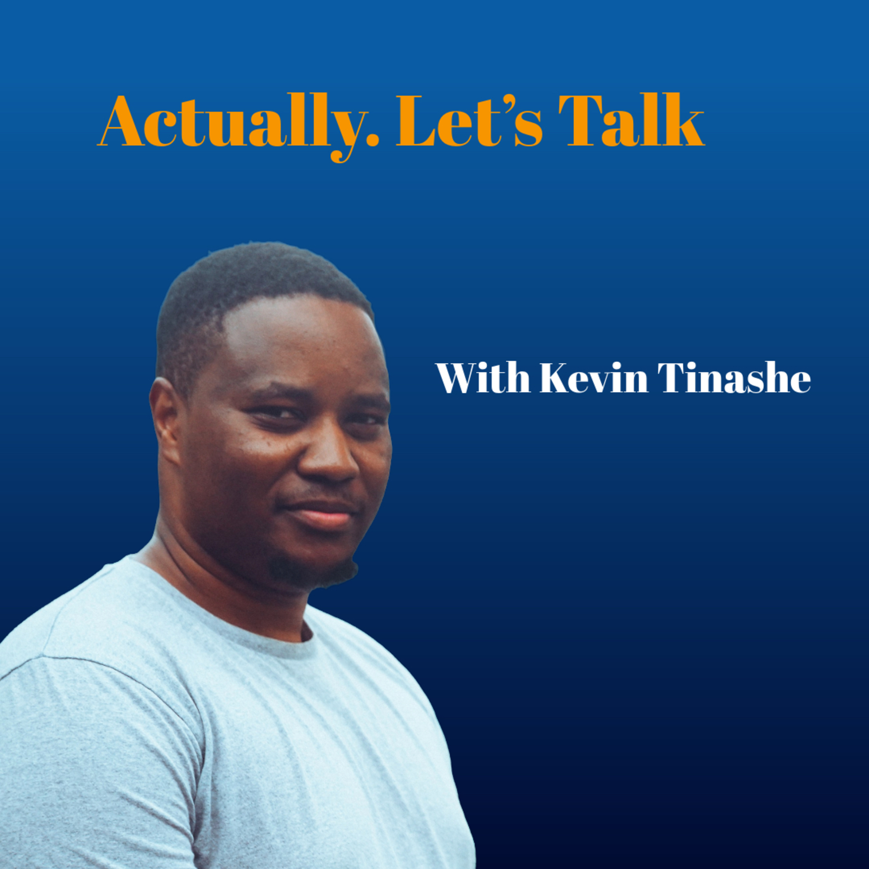 Actually. Lets Talk