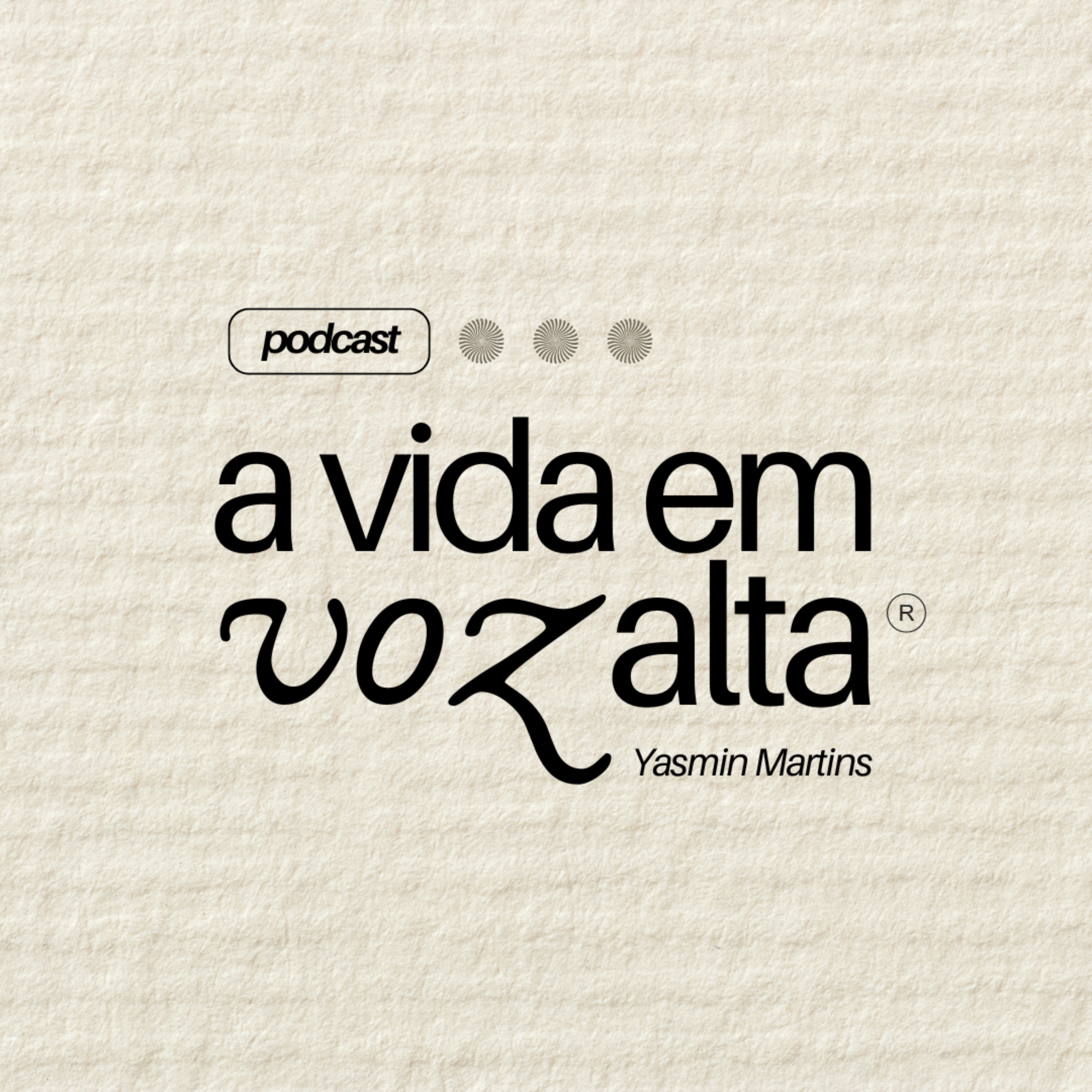 a vida em voz alta