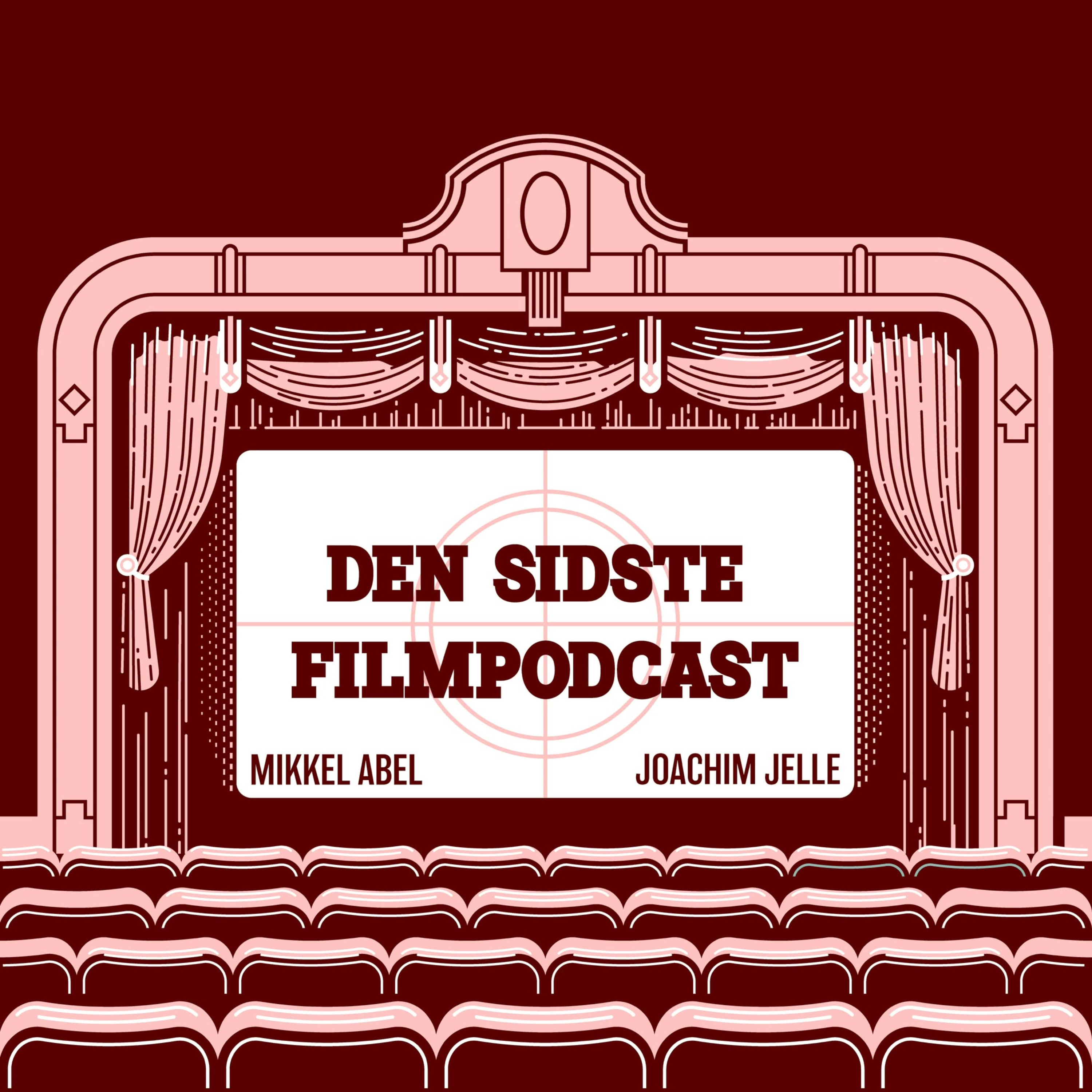 Den sidste filmpodcast