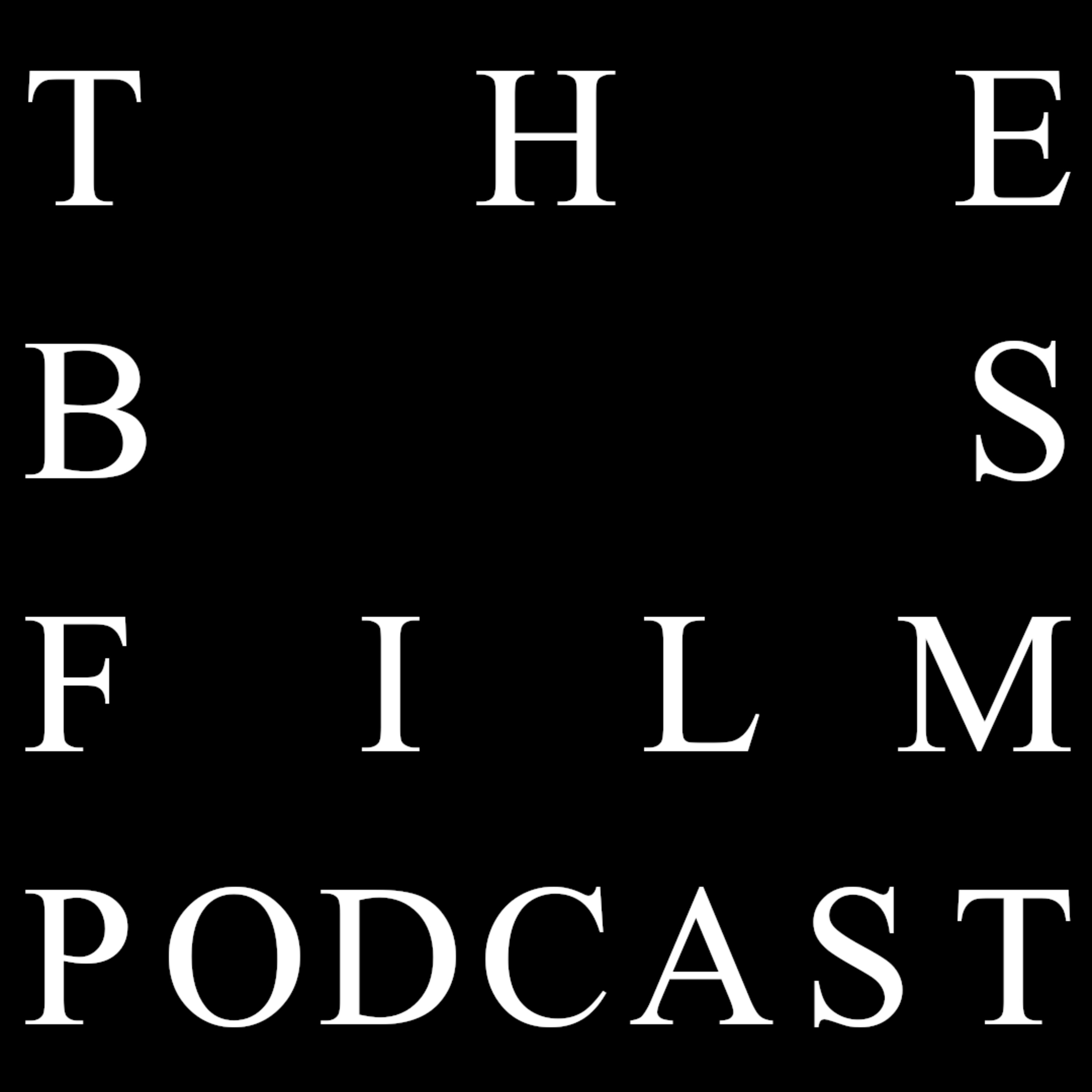 The BS Film Podcast