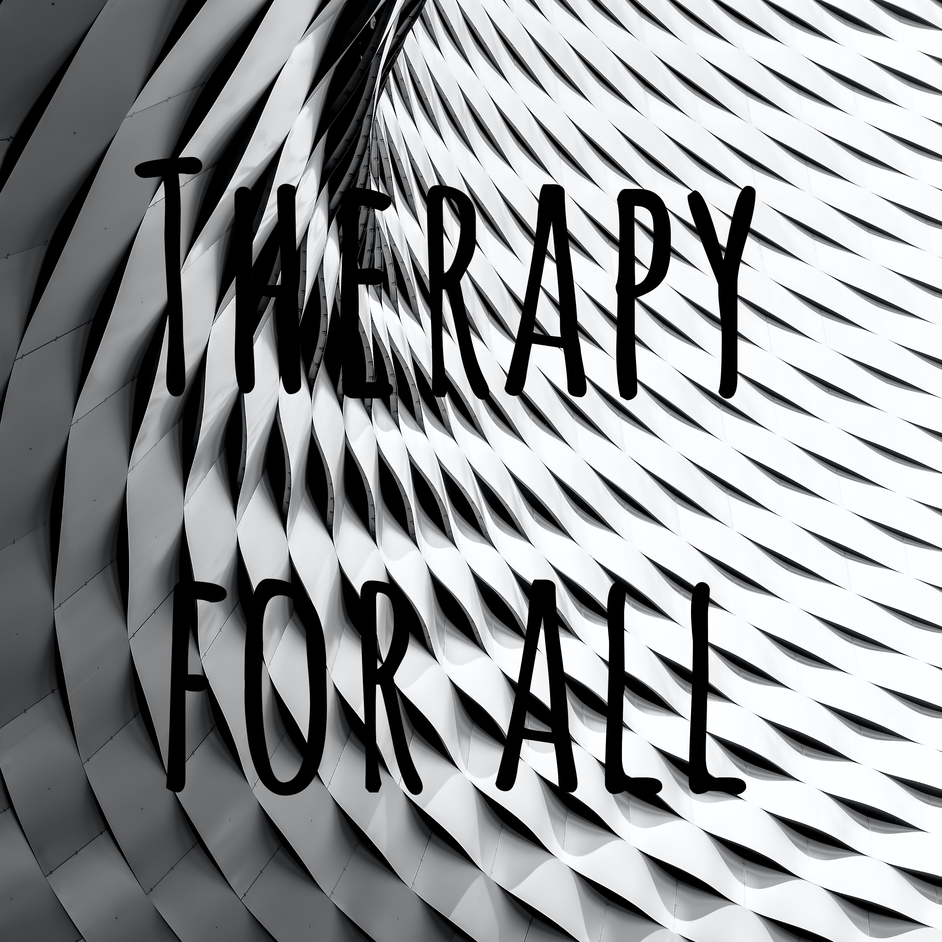 Therapy for all