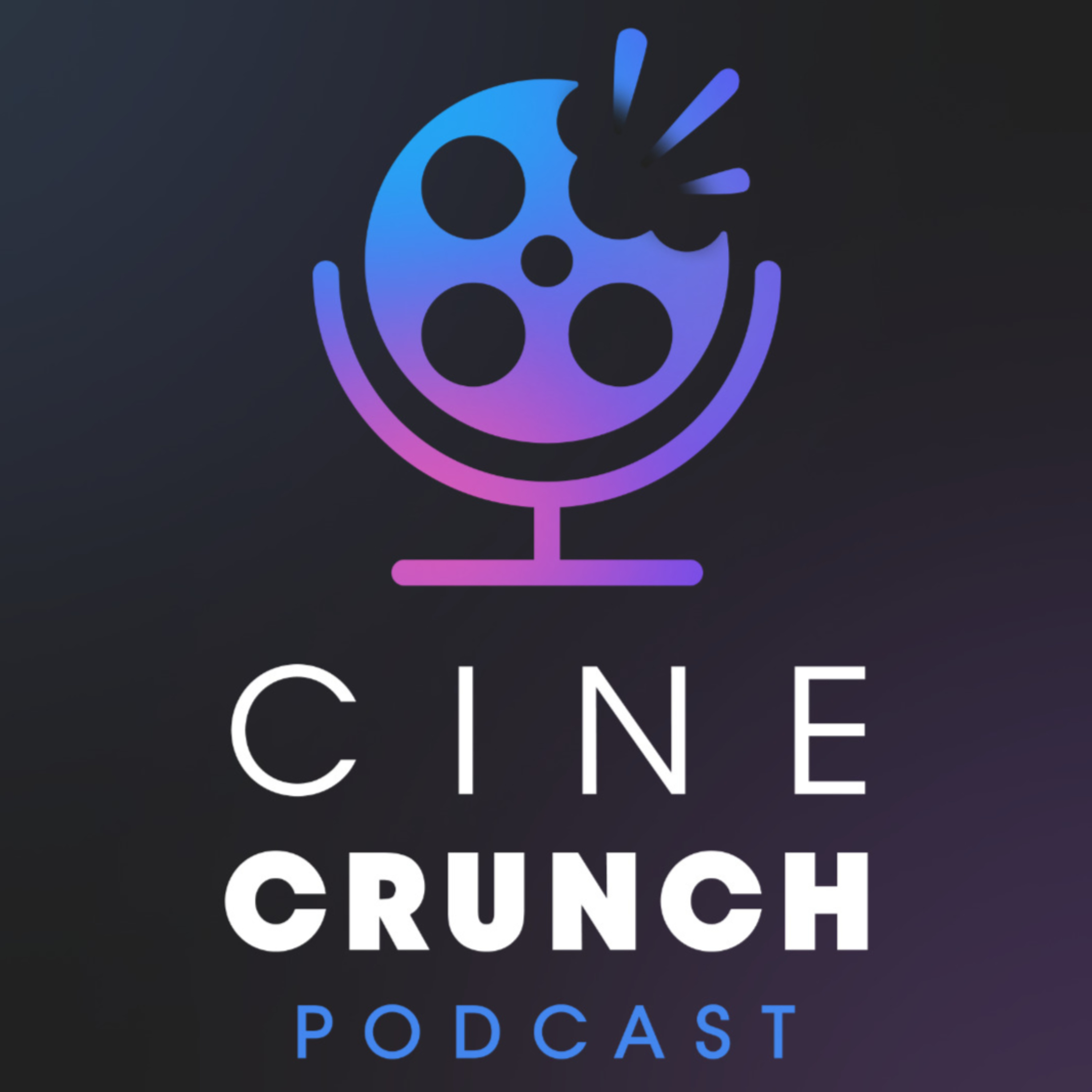 Cine Crunch Podcast
