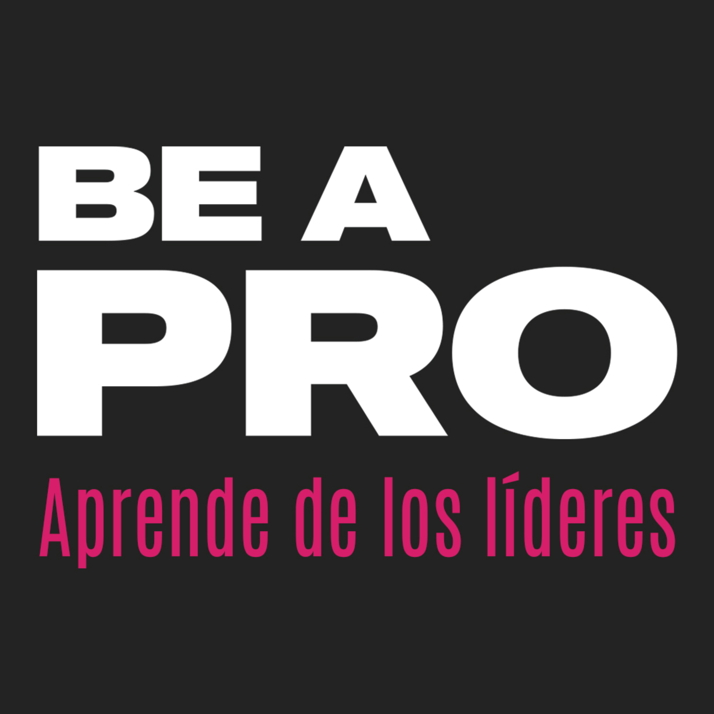 Be a PRO
