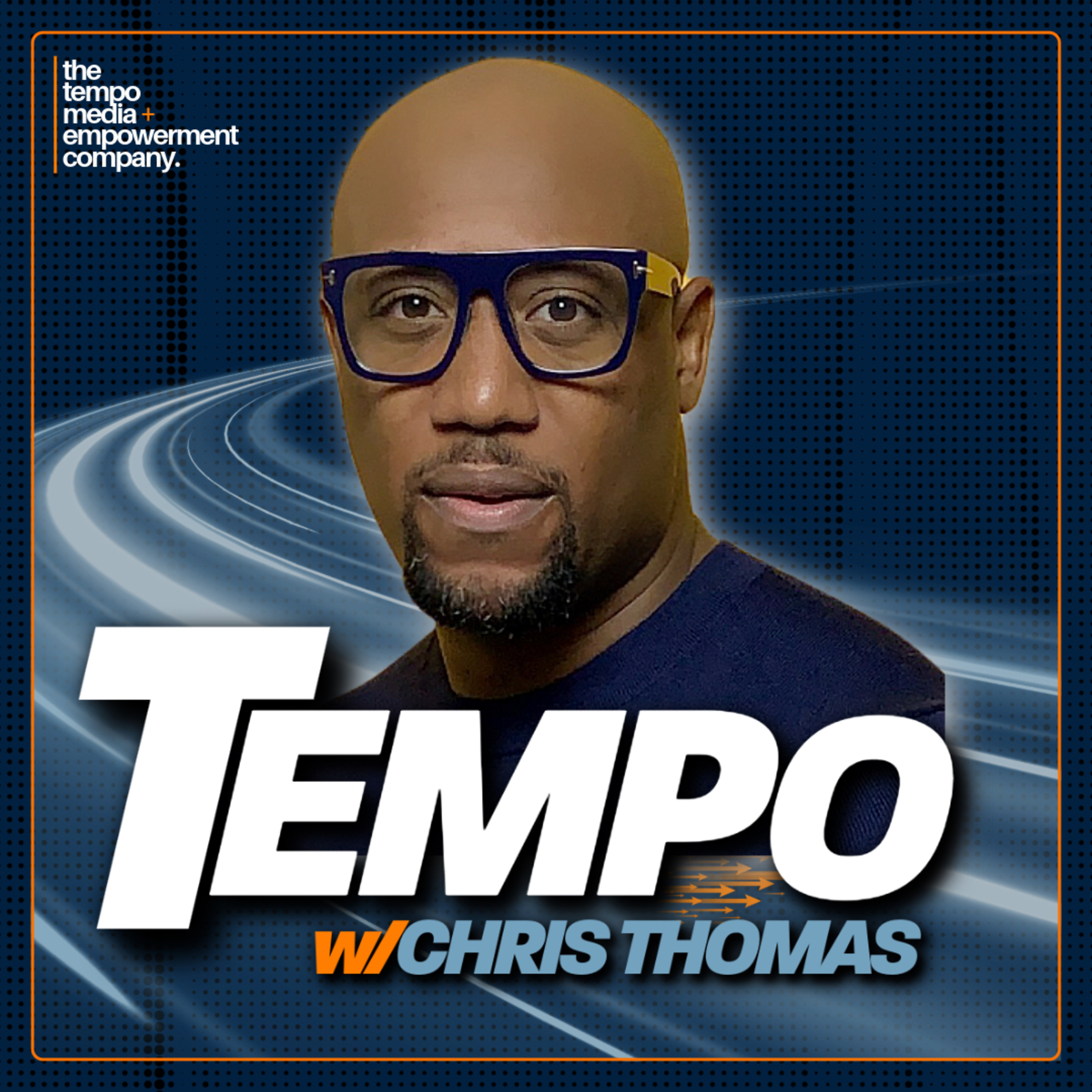Tempo w/ Chris Thomas
