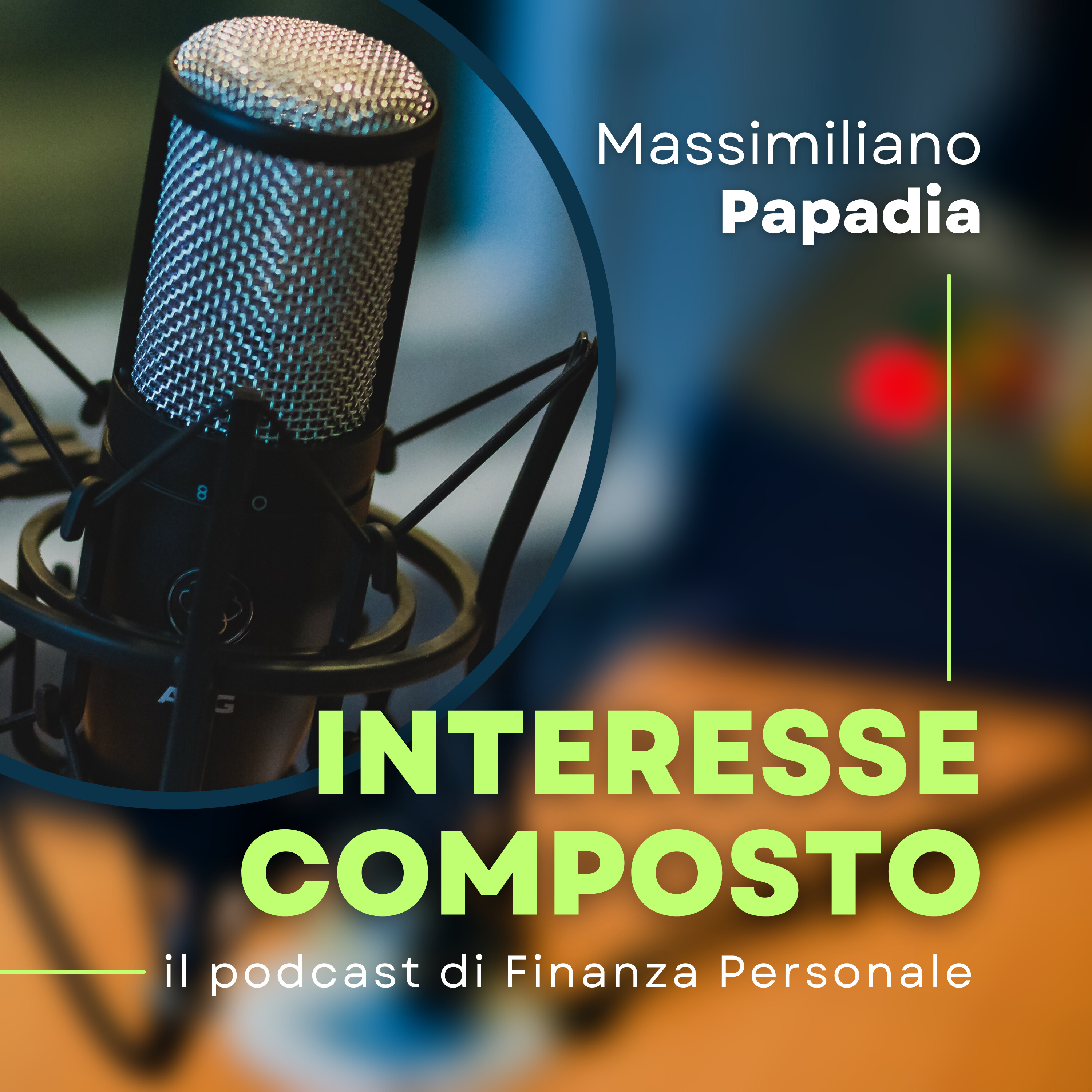 Interesse Composto - Il podcast di Finanza Personale