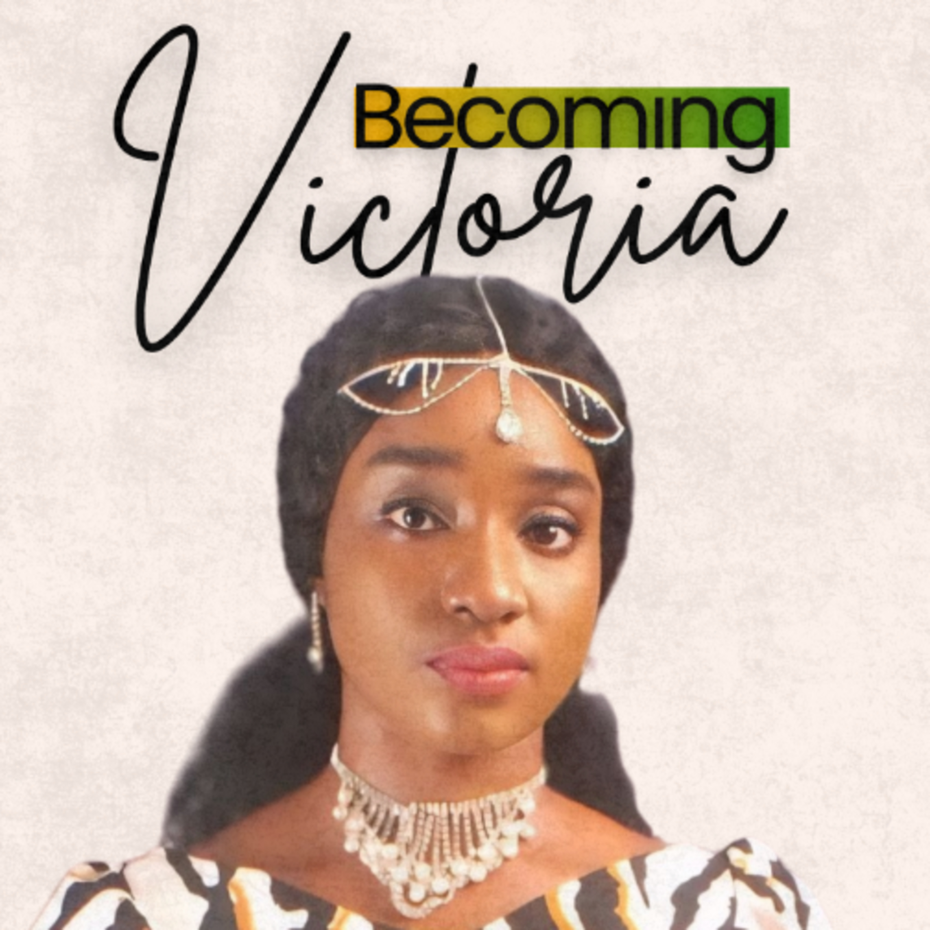 Becoming Victoria