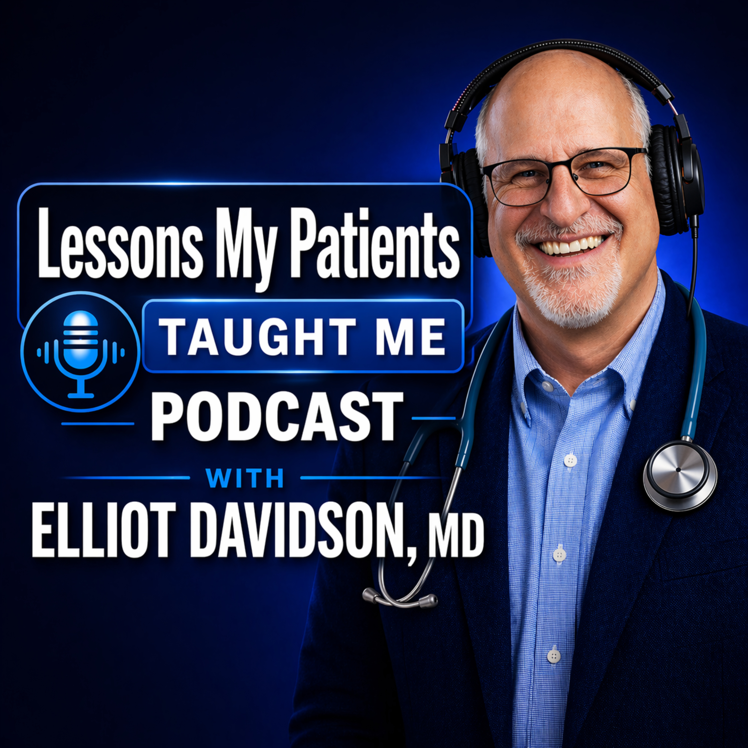 Lessons My Patients Taught Me