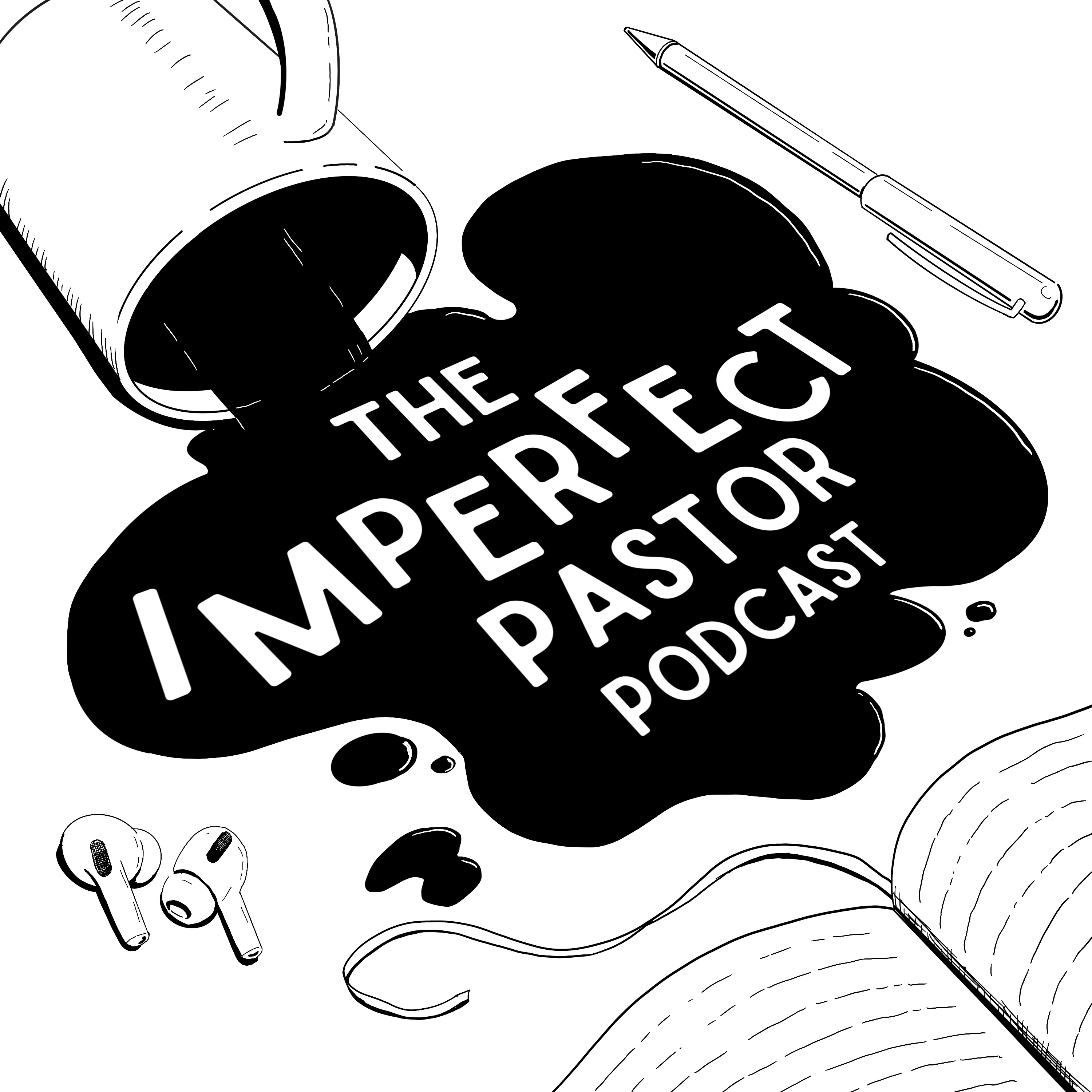 The Imperfect Pastor Podcast podcast artwork