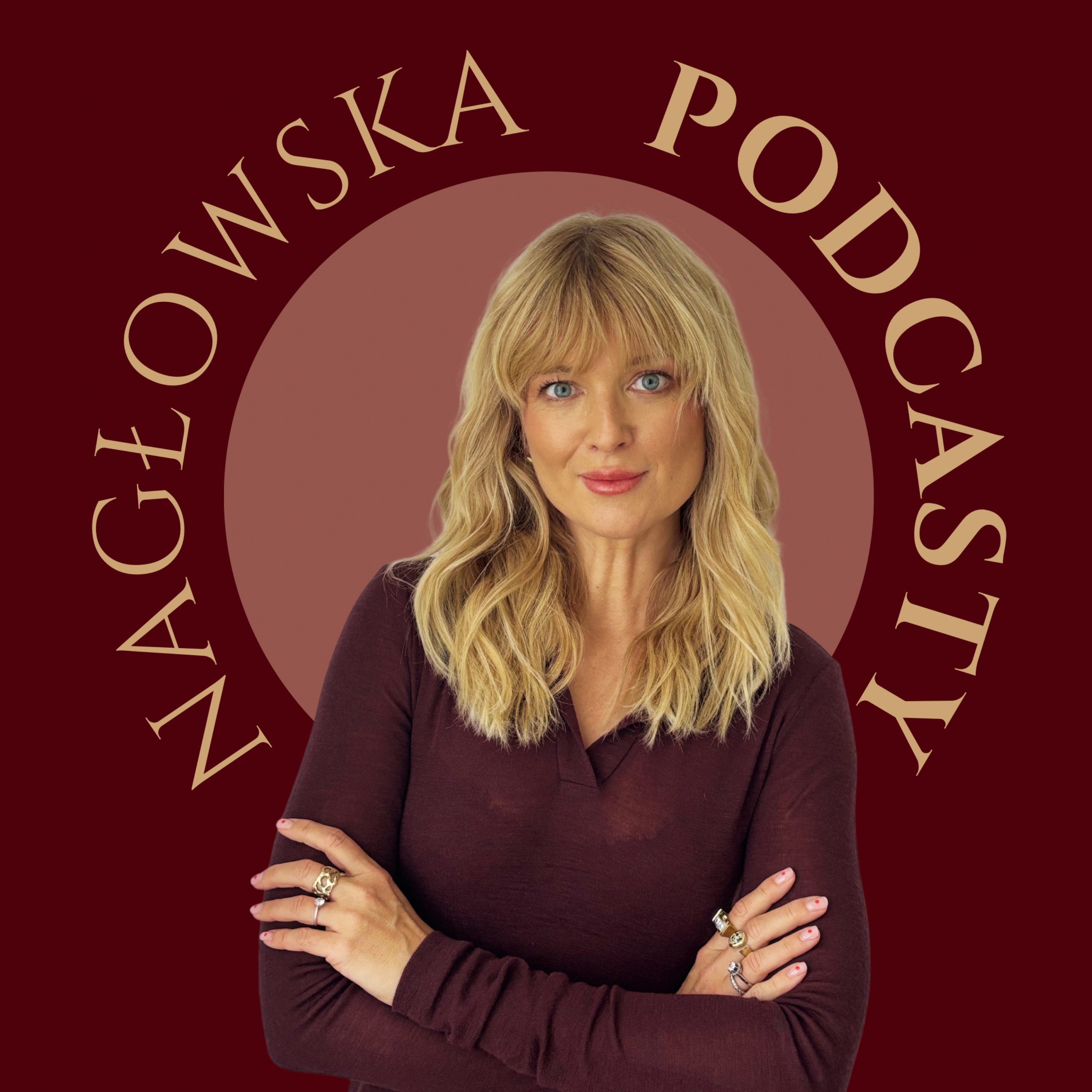 Nagłowska podcasty