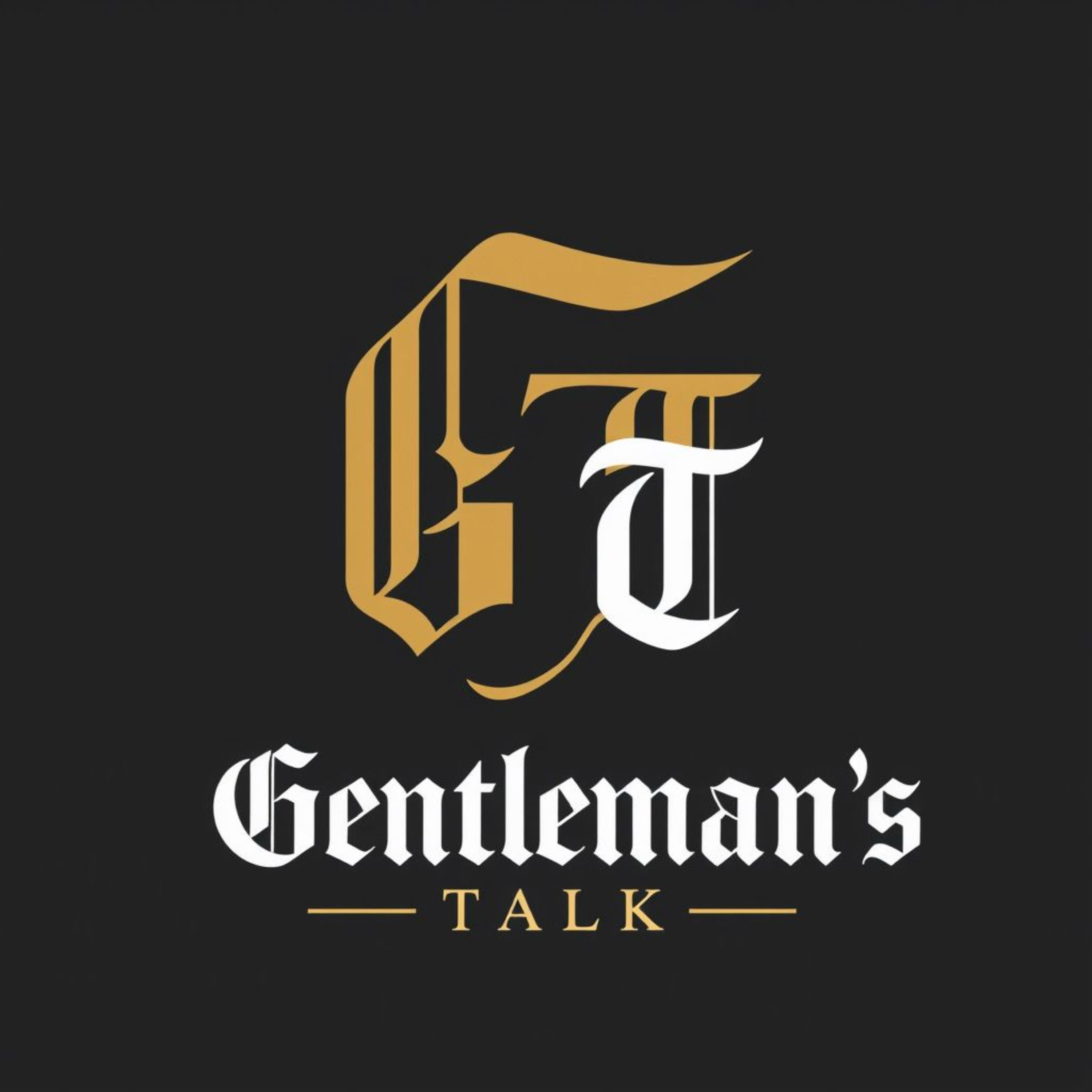 Gentleman's Talk 