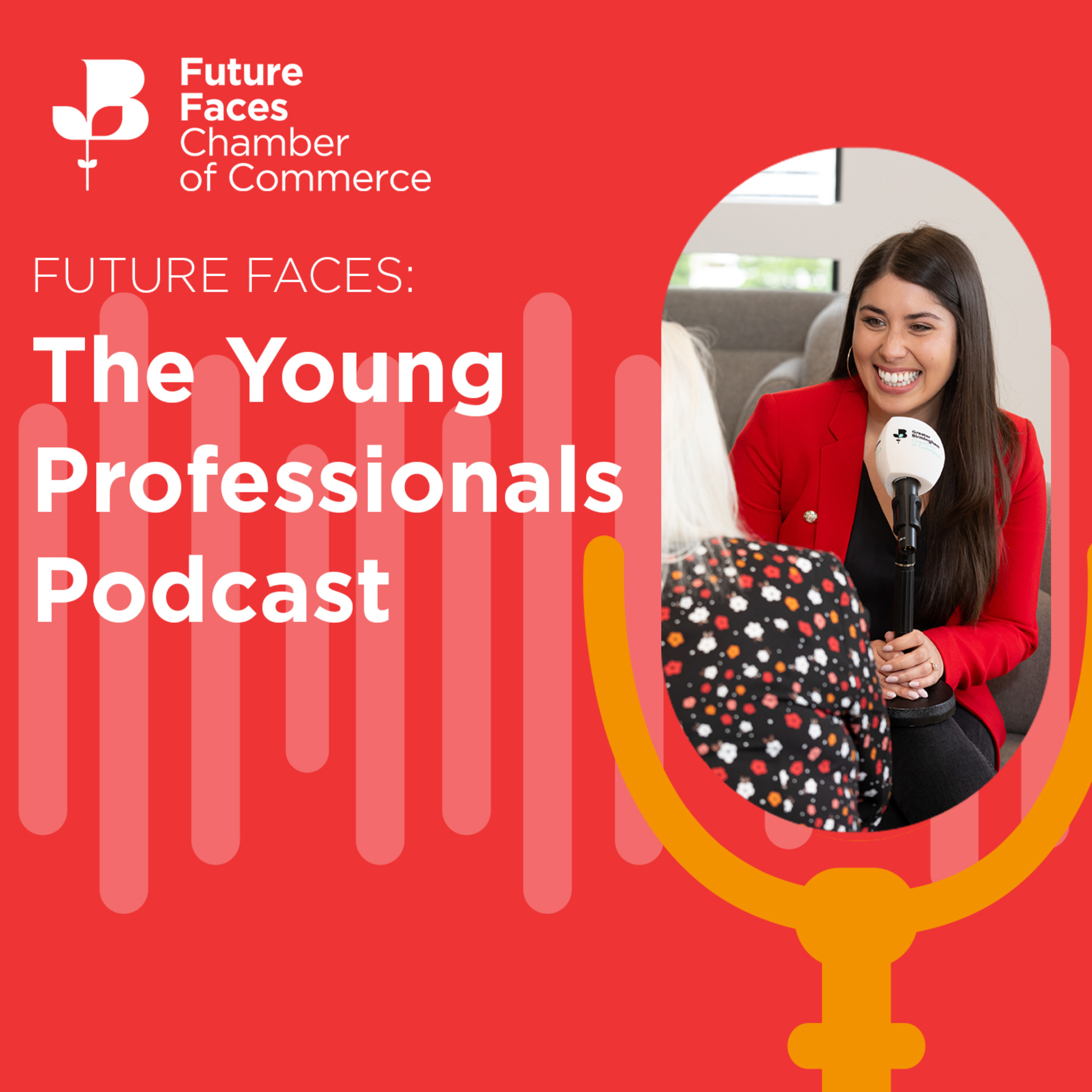 Future Faces: The Young Professionals Podcast