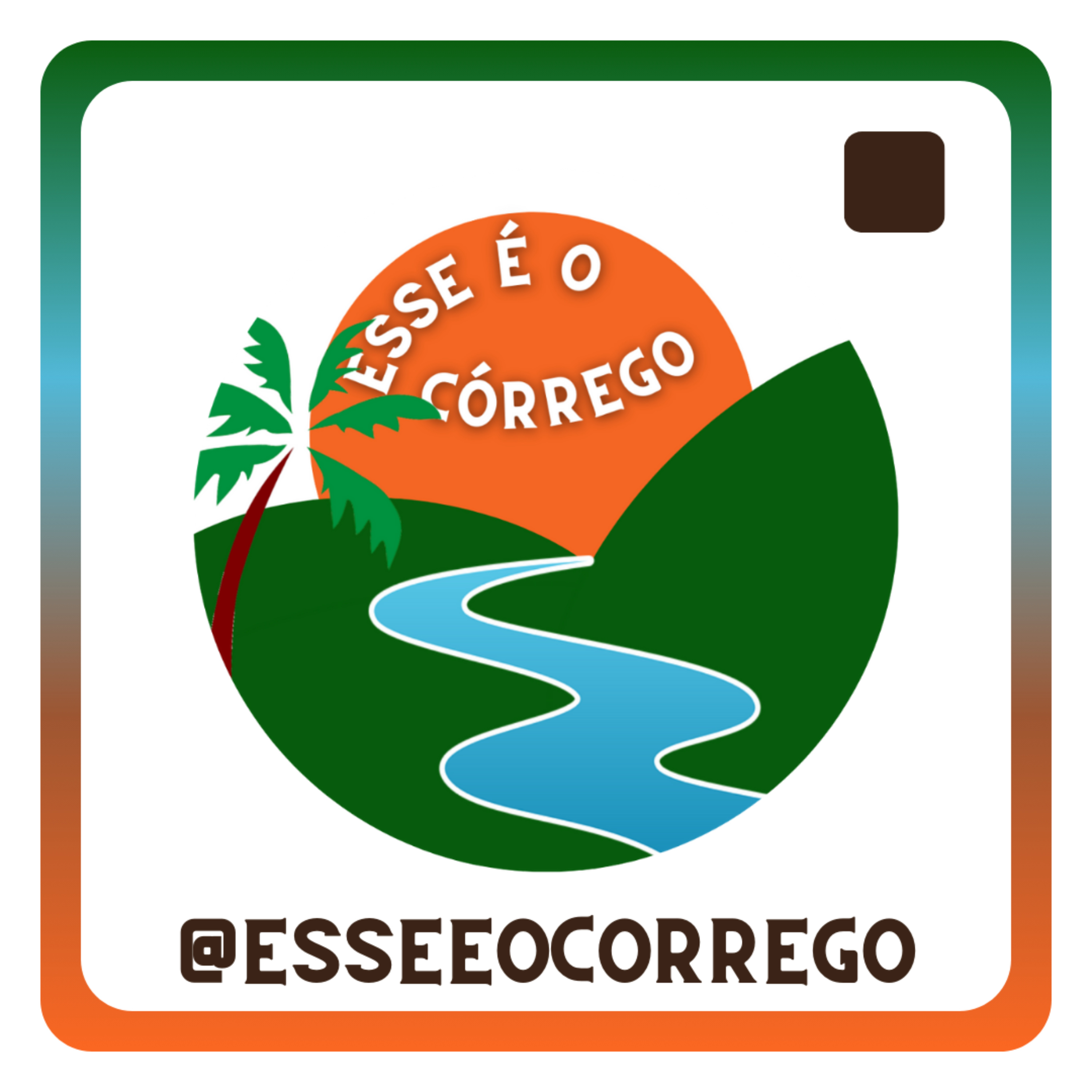 ESSE É O CÓRREGO