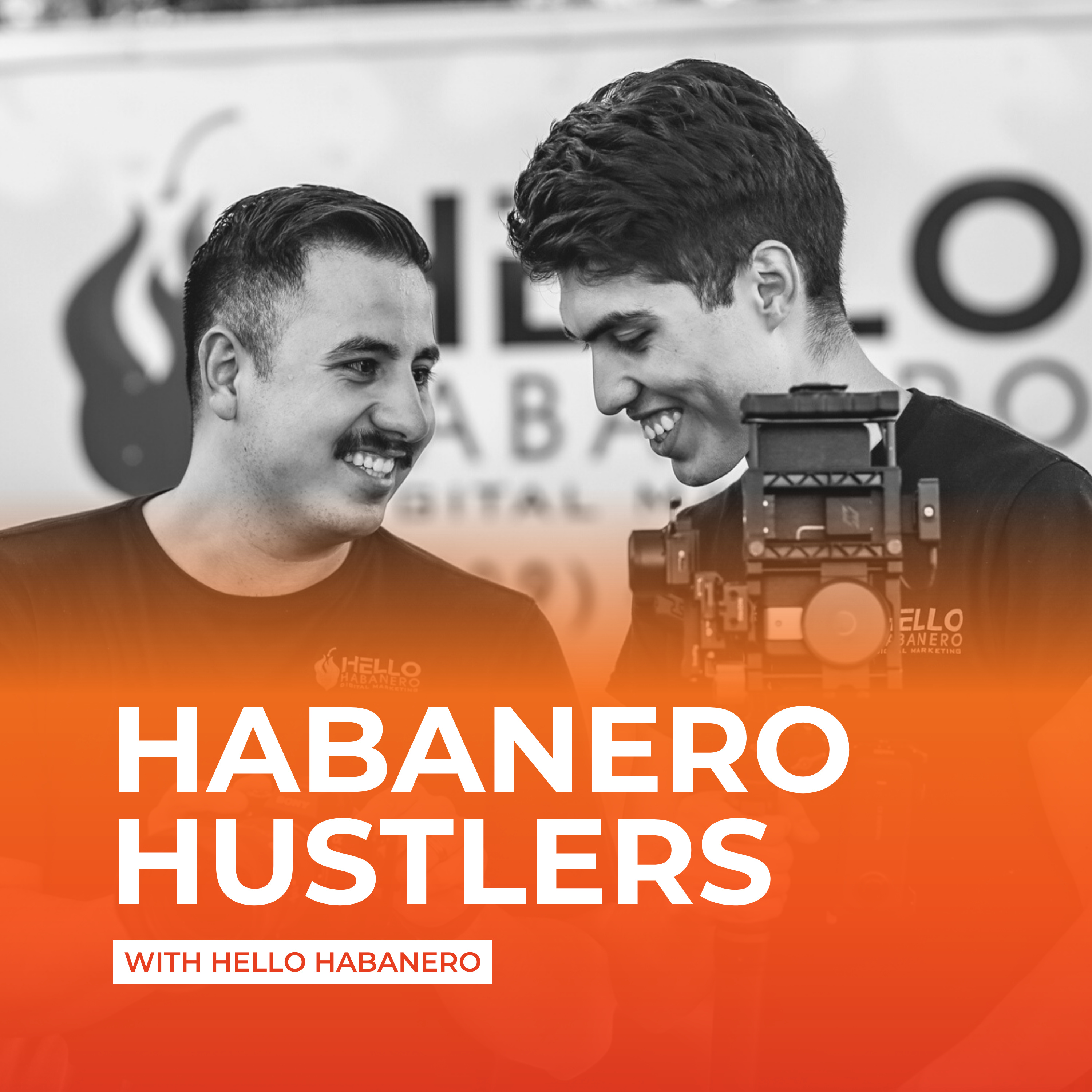 Habanero Hustlers: Heating Up Your Marketing Game podcast artwork