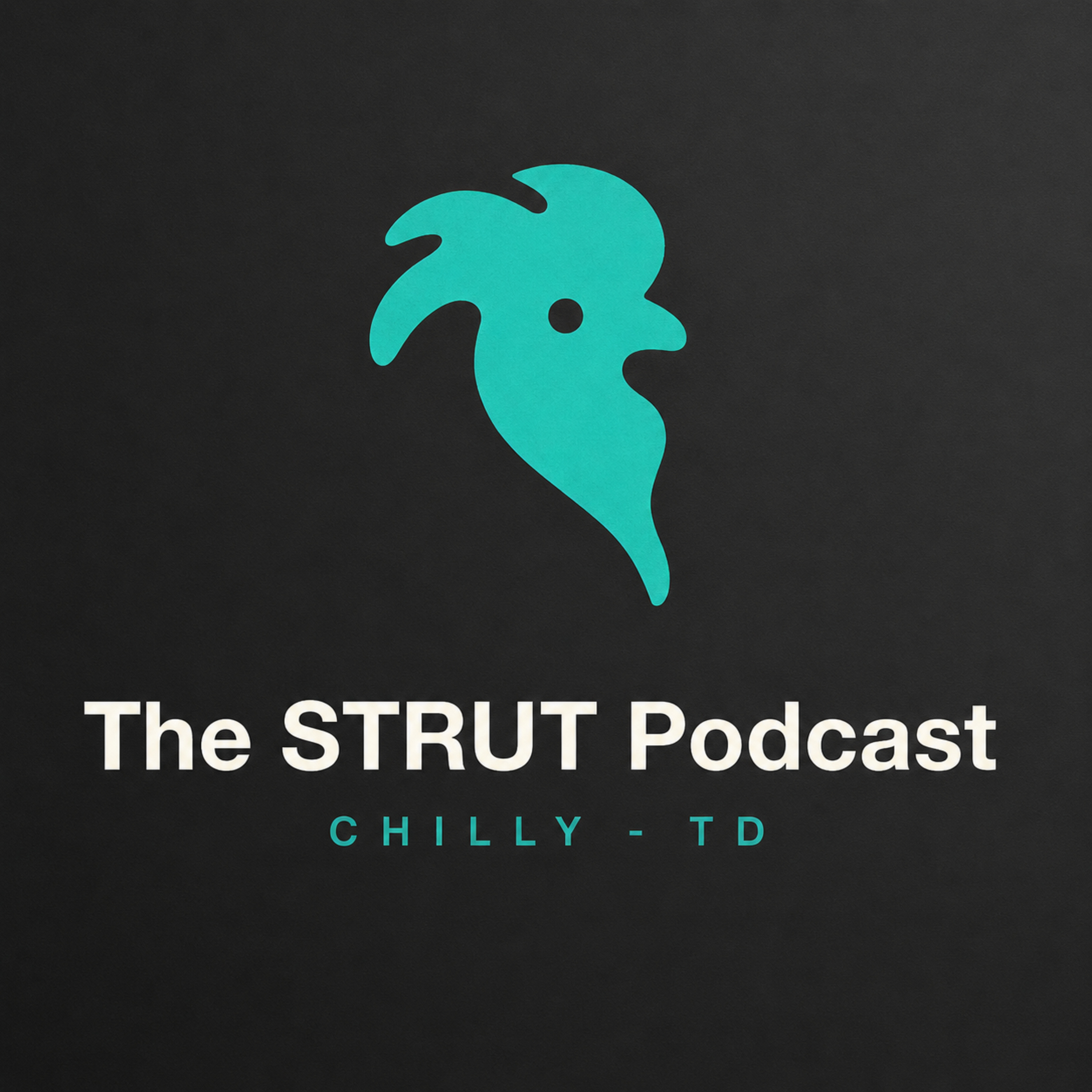 The Strut with Chilly and TD Artwork