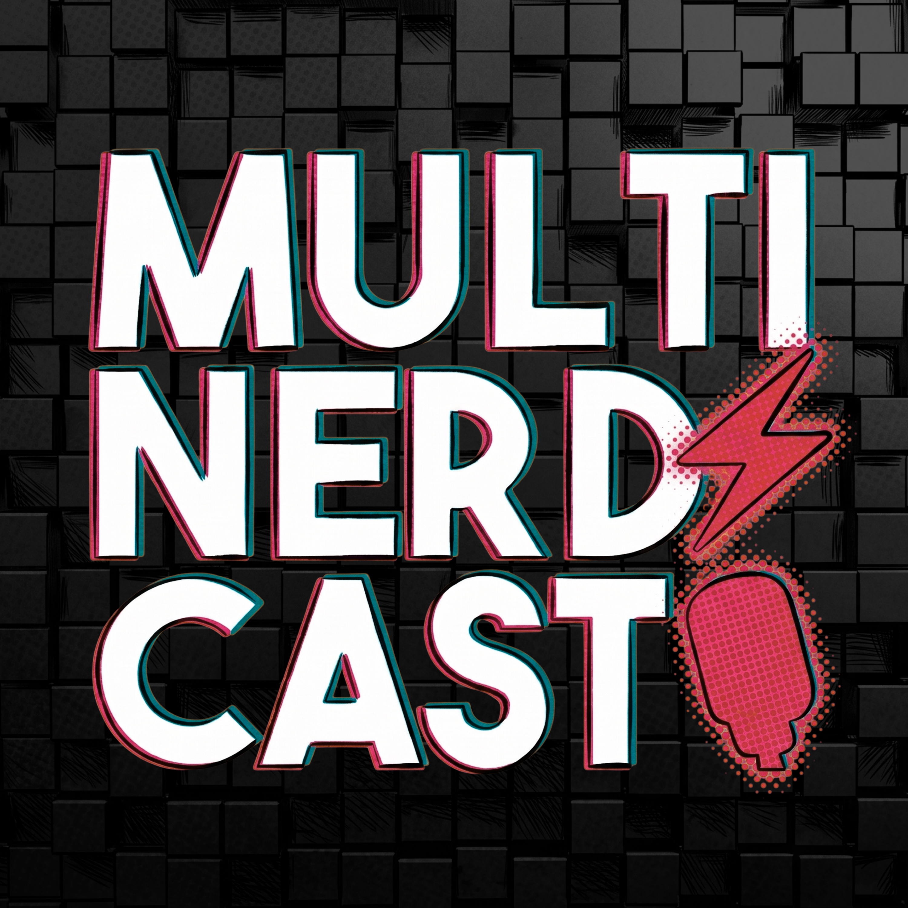 Multi Nerdz Cast