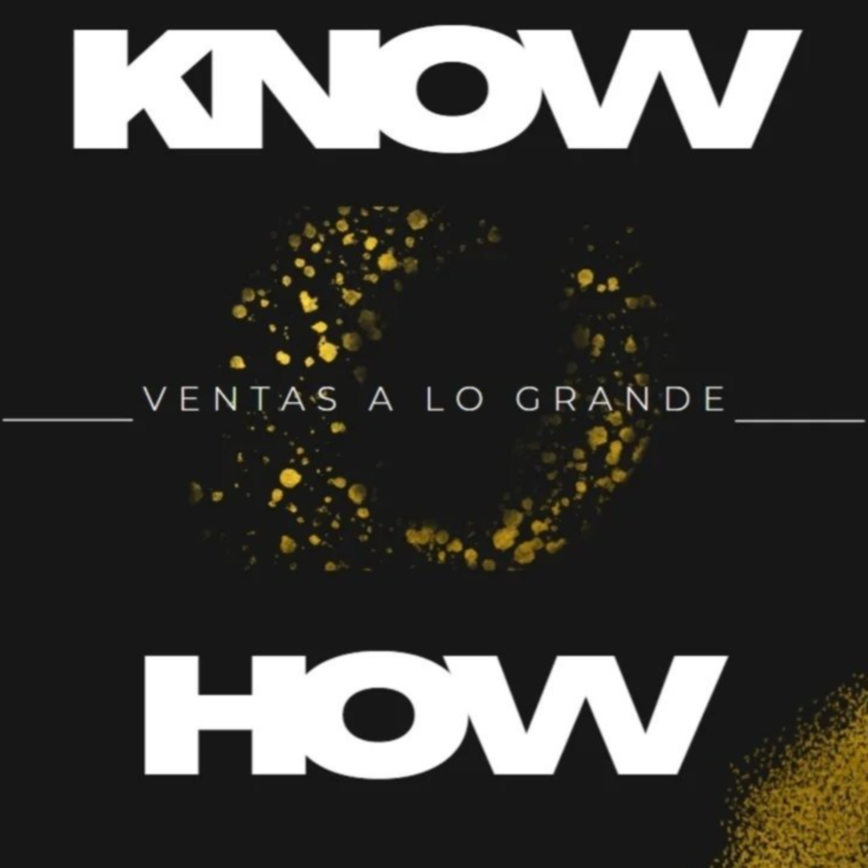 Know-how Ventas A Lo Grande | Ventas y Automatización con IA