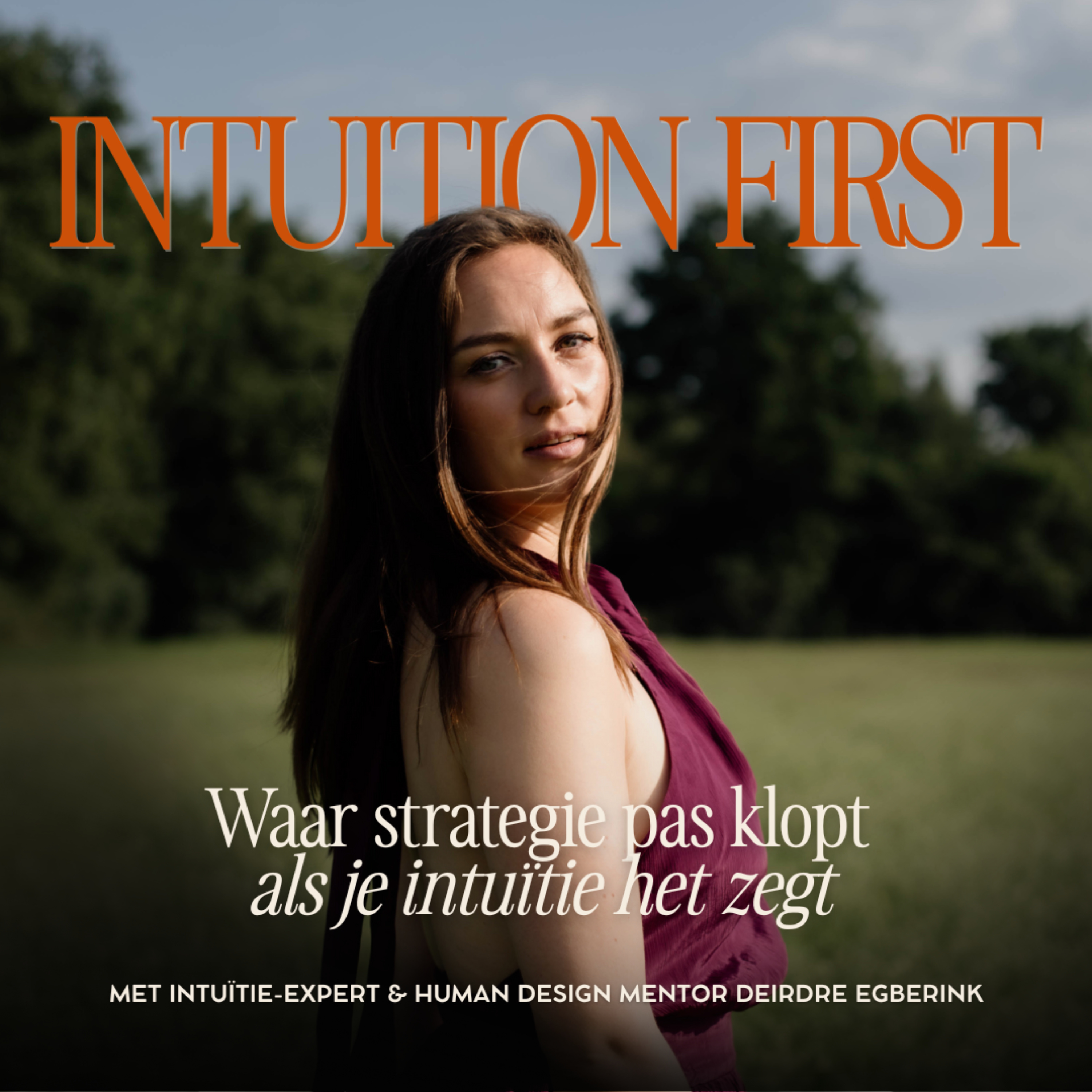 Intuition First Podcast