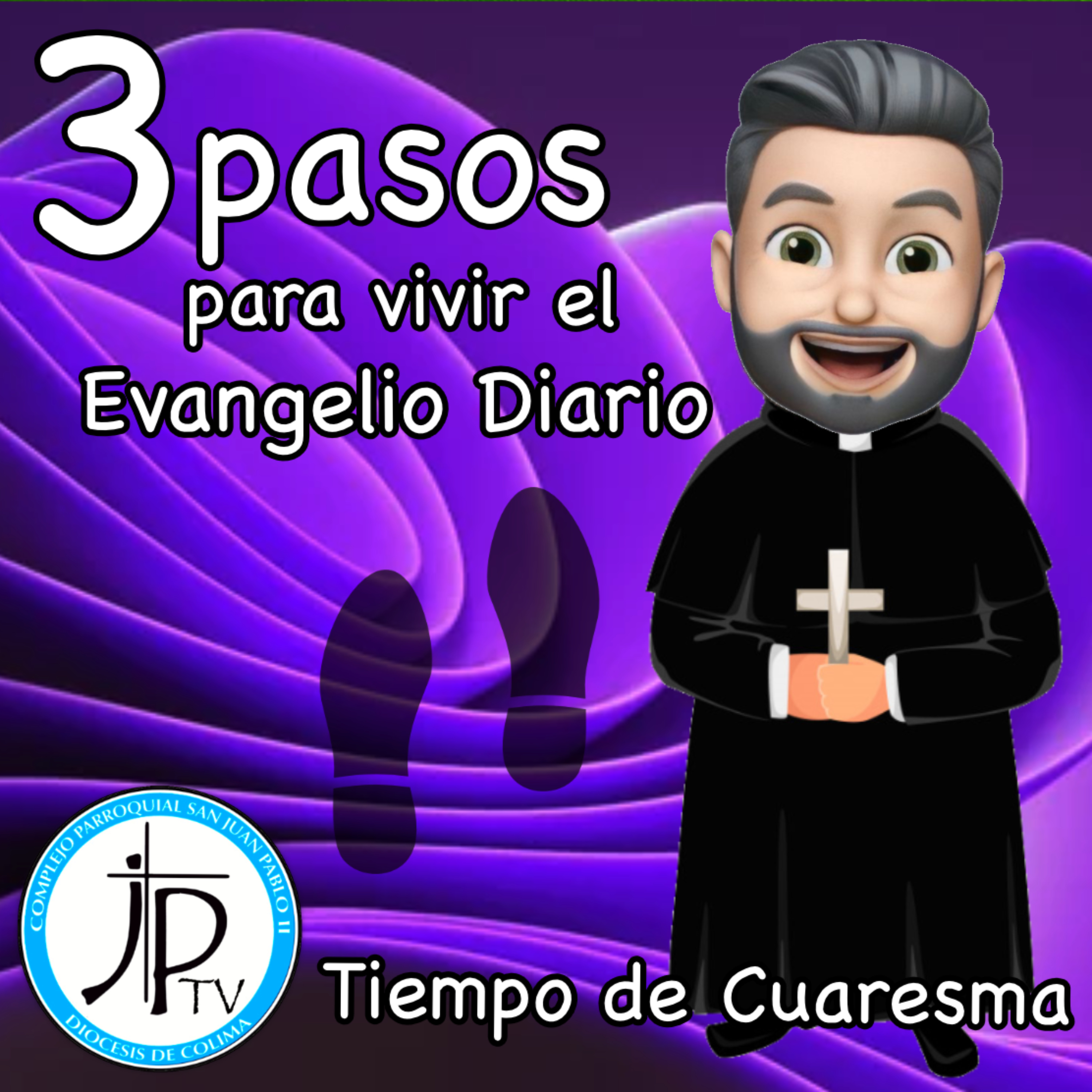 3 Pasos para vivir el Evangelio Diario