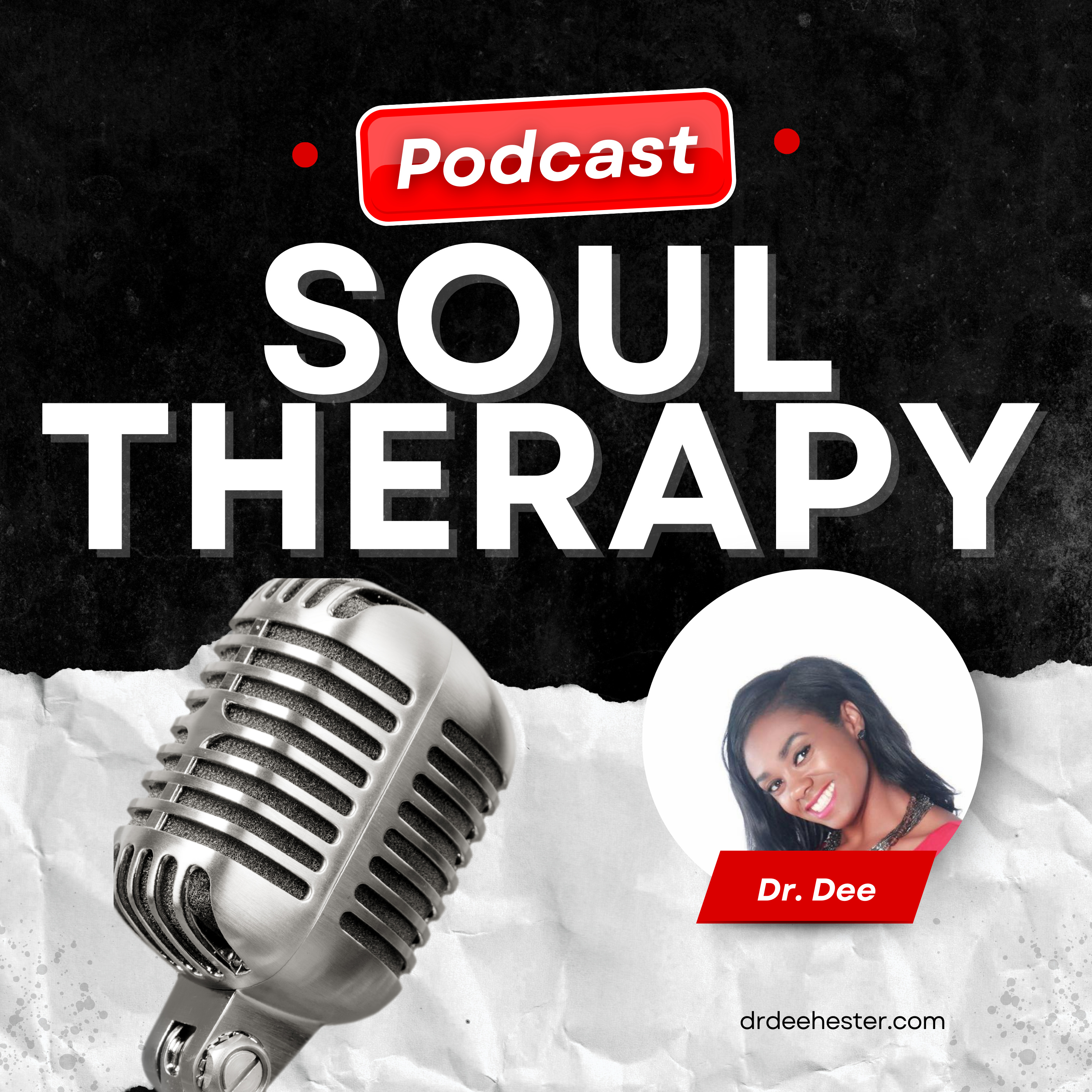 Soul Therapy with Dr. Dee