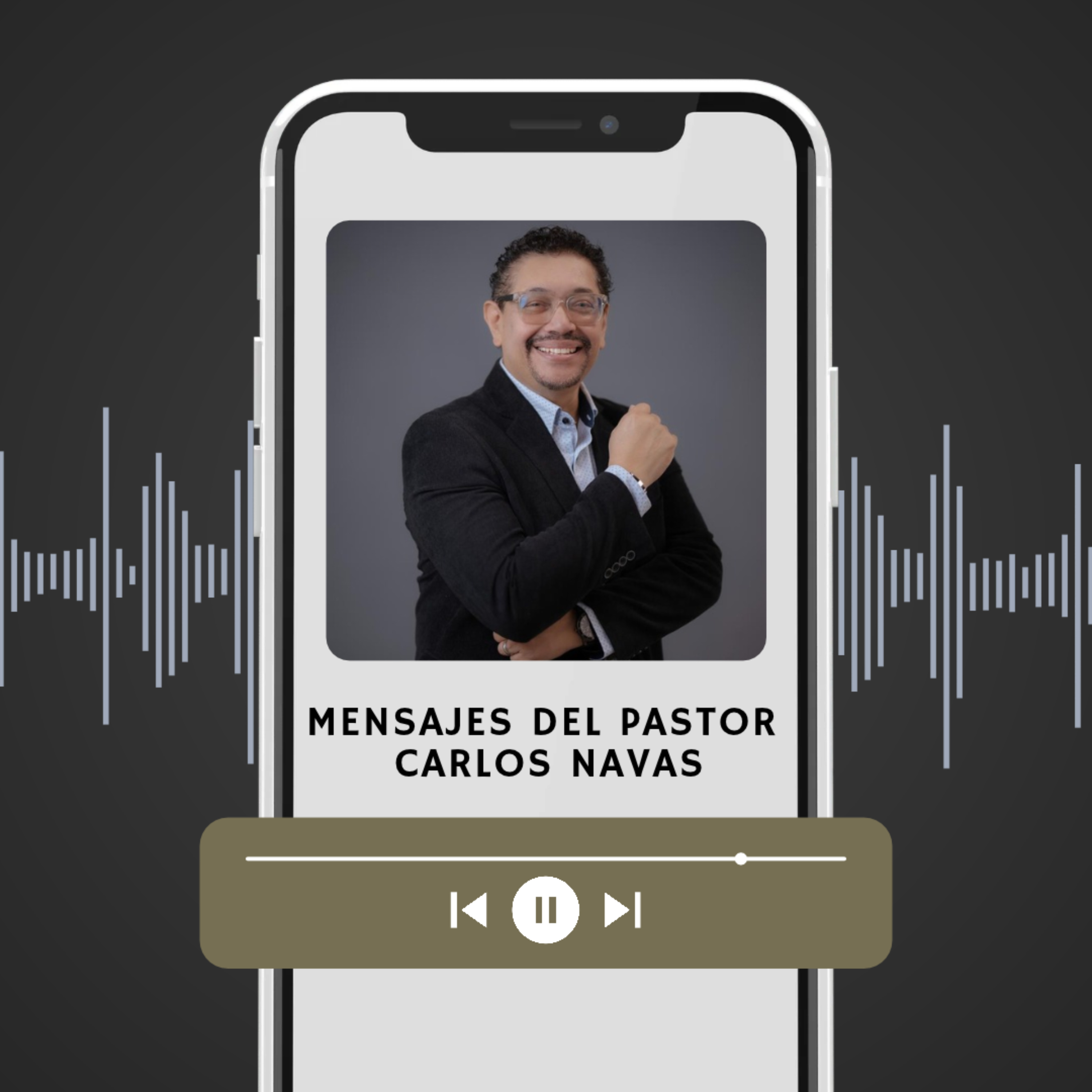 Mensajes del Pastor Carlos Navas