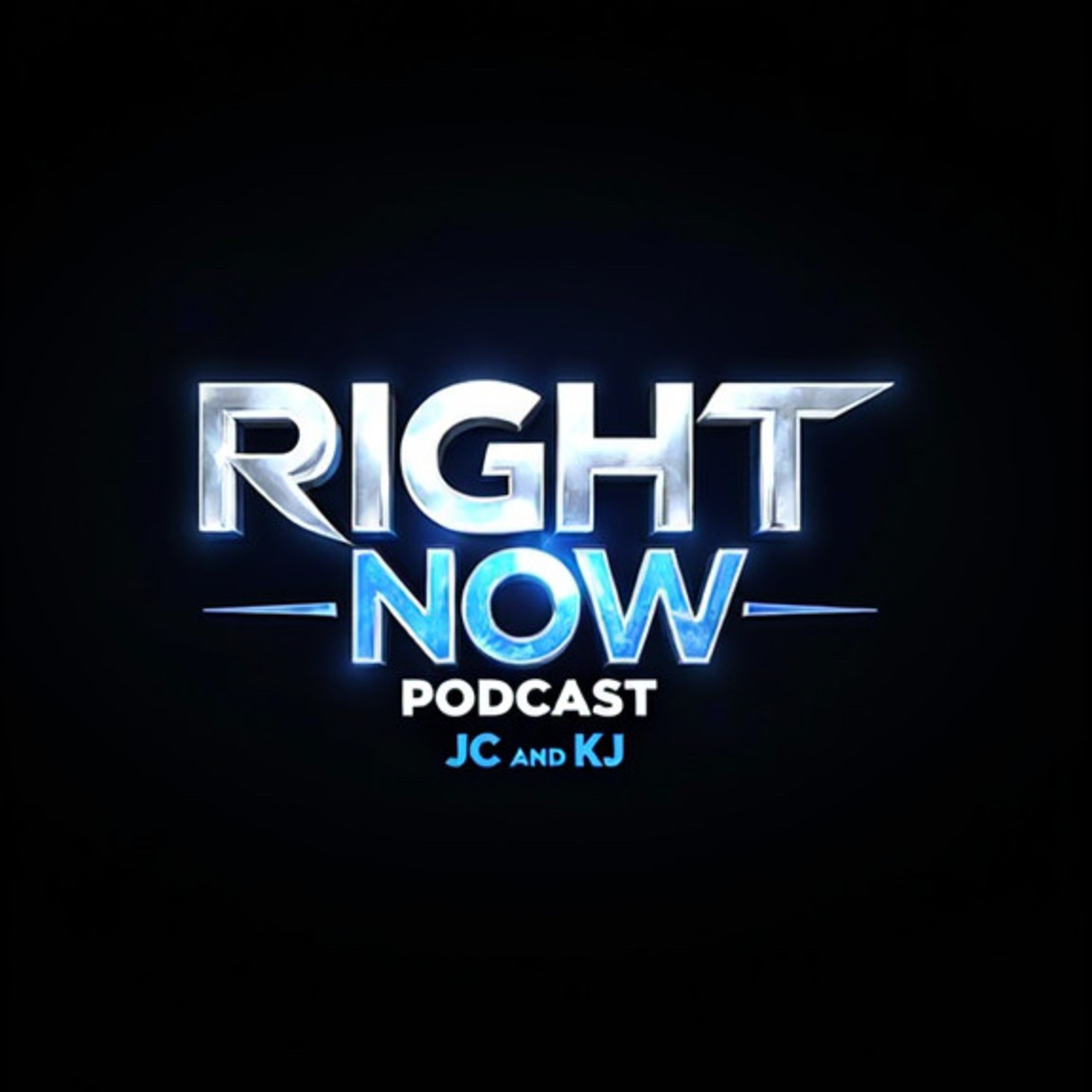 Right Now with Jroc and KJ