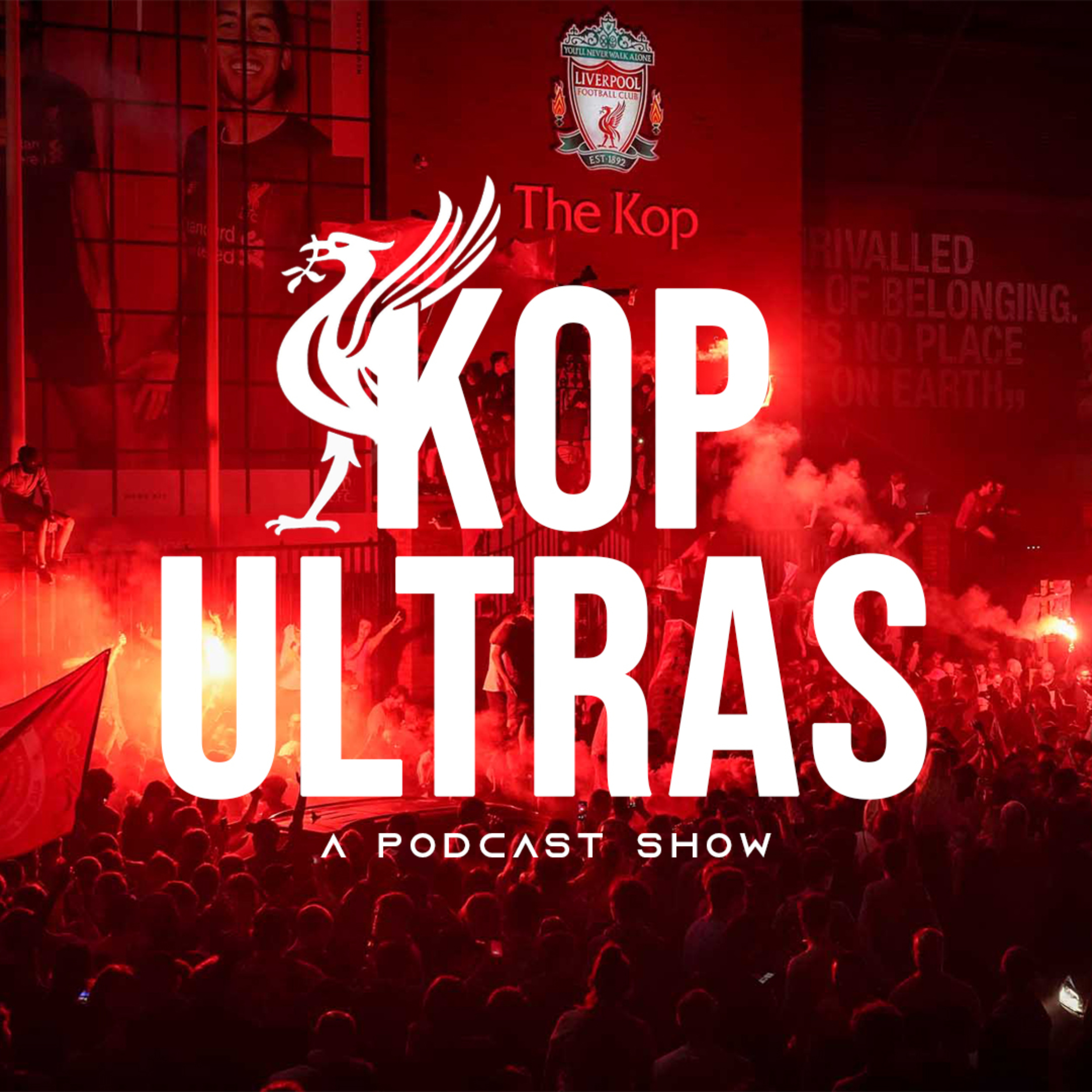 KOP ULTRAS : A Podcast Show podcast artwork