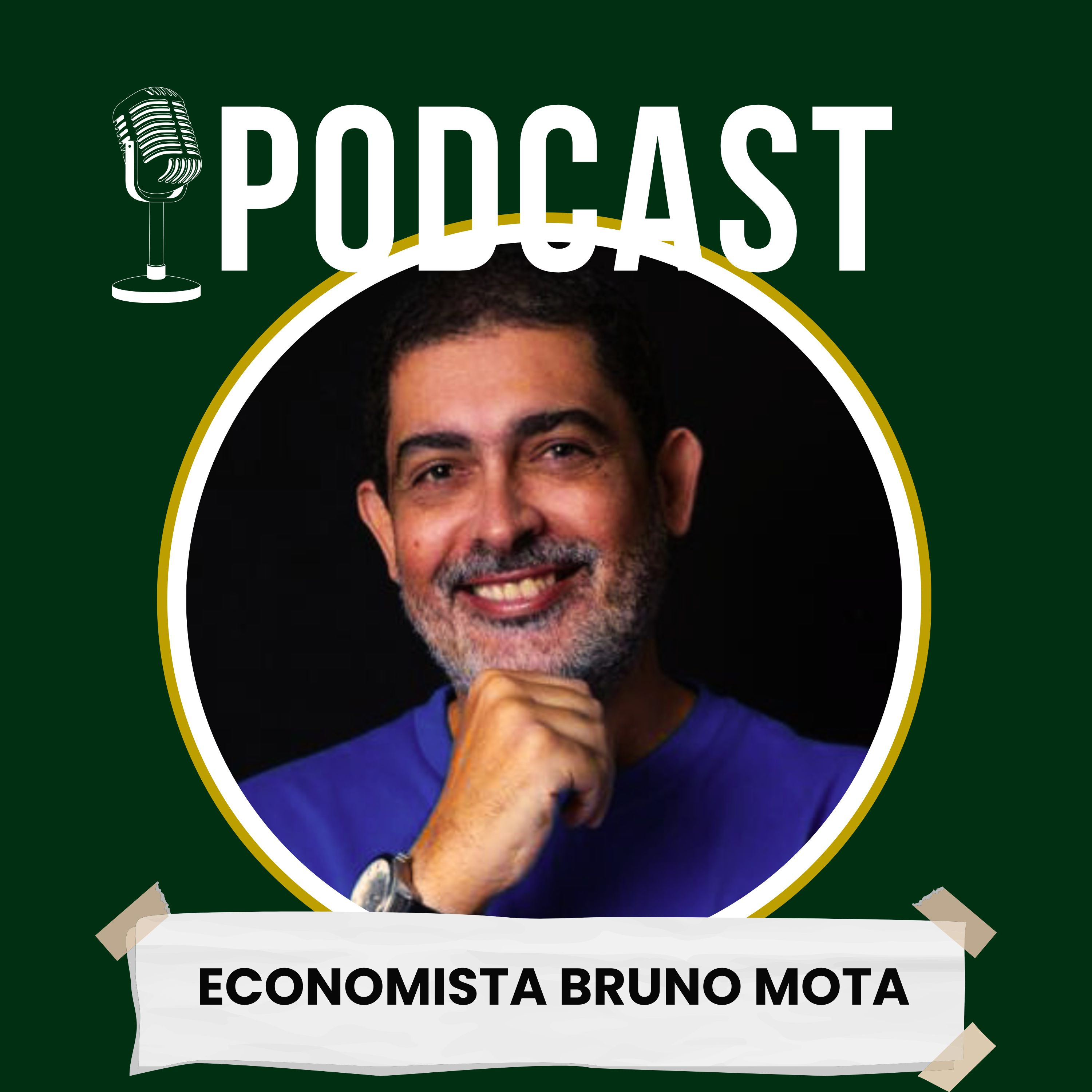 Economista Bruno Mota - Economia sem Economês cover art